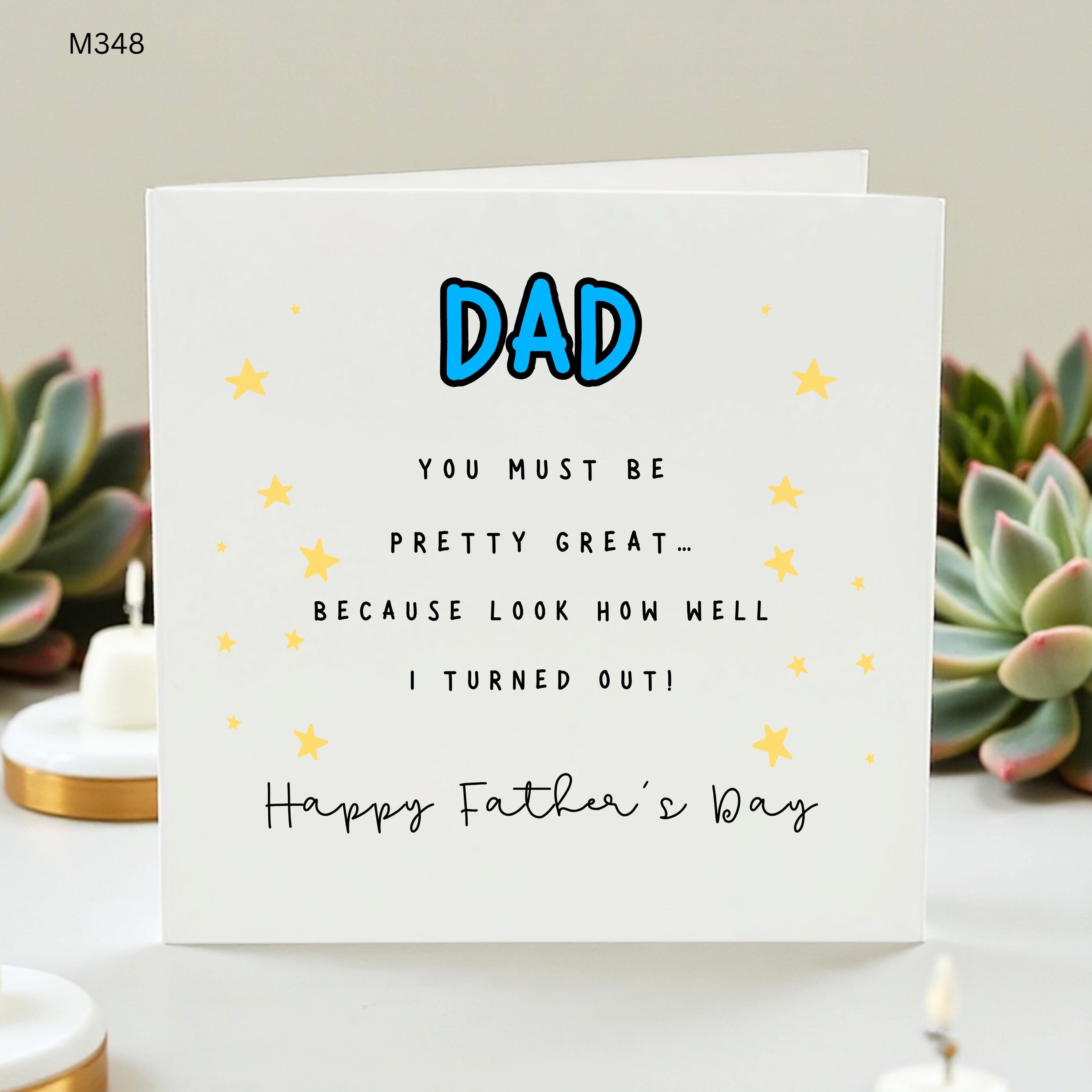 Funny Father's Day Card from Daughter or Son, Look How Well I Turned Out Card, Cheeky Dad Father's Day Gift, Sarcastic Father's Day Greeting