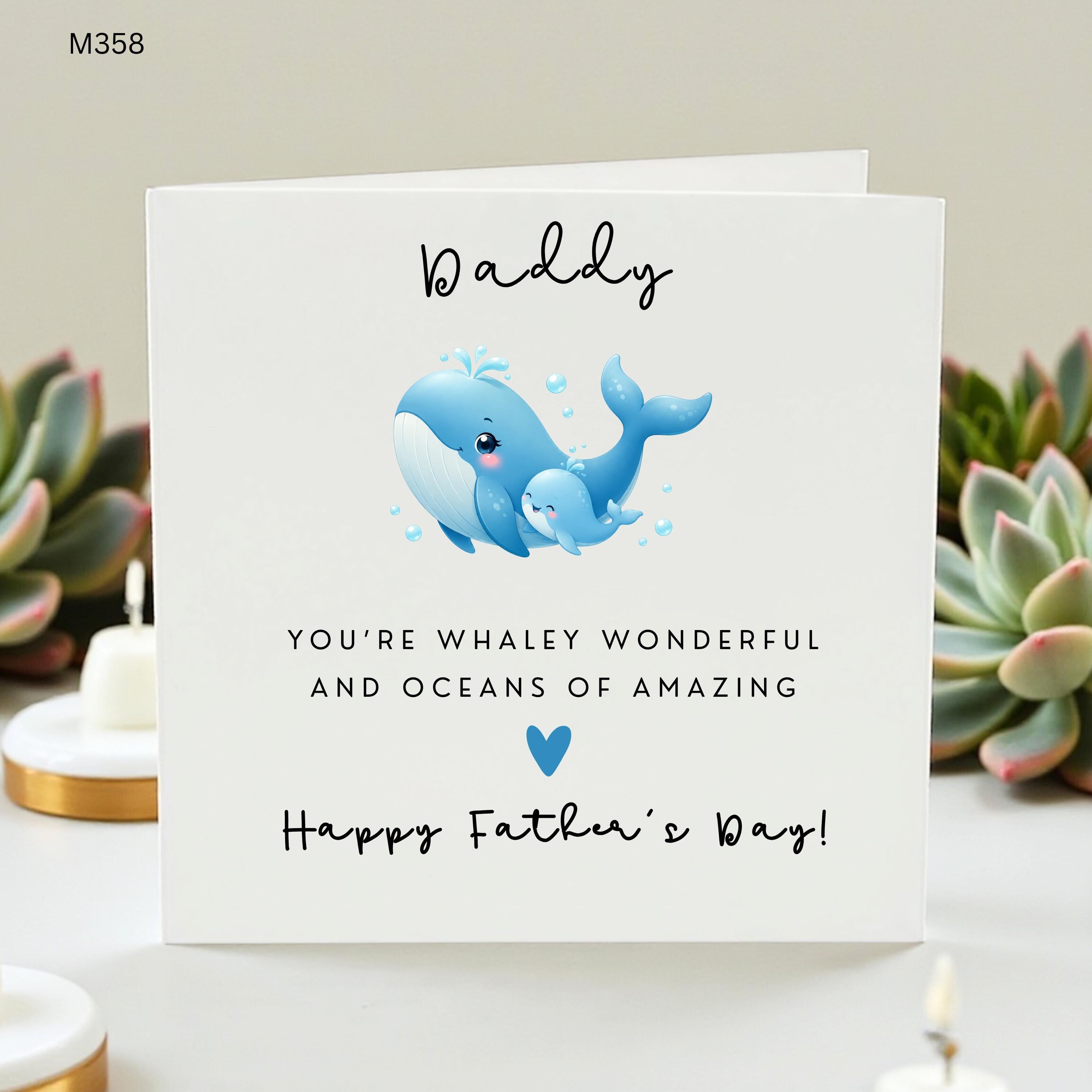 Daddy Father's Day Card Whale Pun, You're Whaley Wonderful, Oceans of Amazing, Cute 1st Father's Day Gift for Daddy, Whale Lover Card