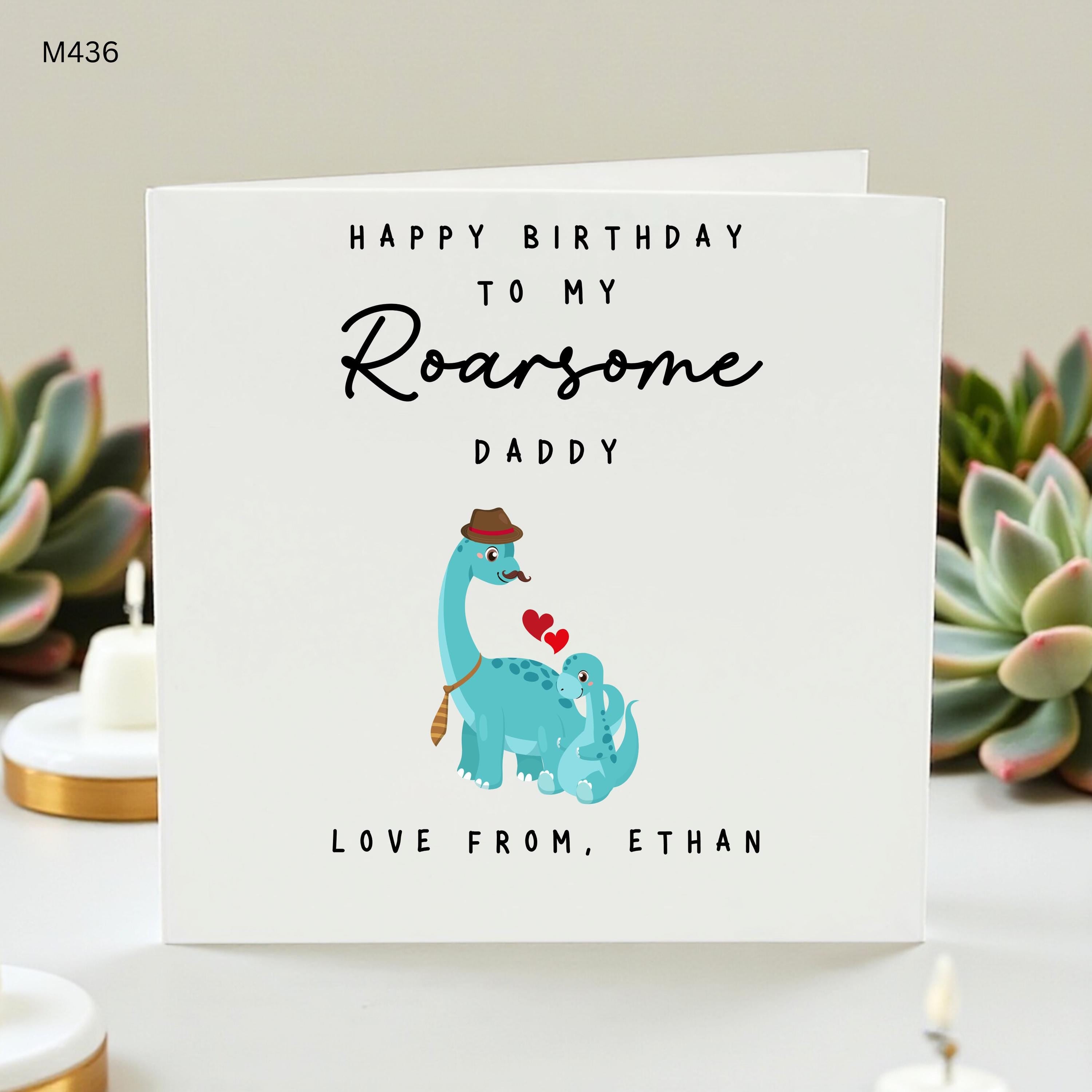 Personalized Roarsome Daddy Birthday Card, Custom Name Dinosaur Card from Son or Daughter, Happy Birthday Daddy Card, Love From Ethan Card