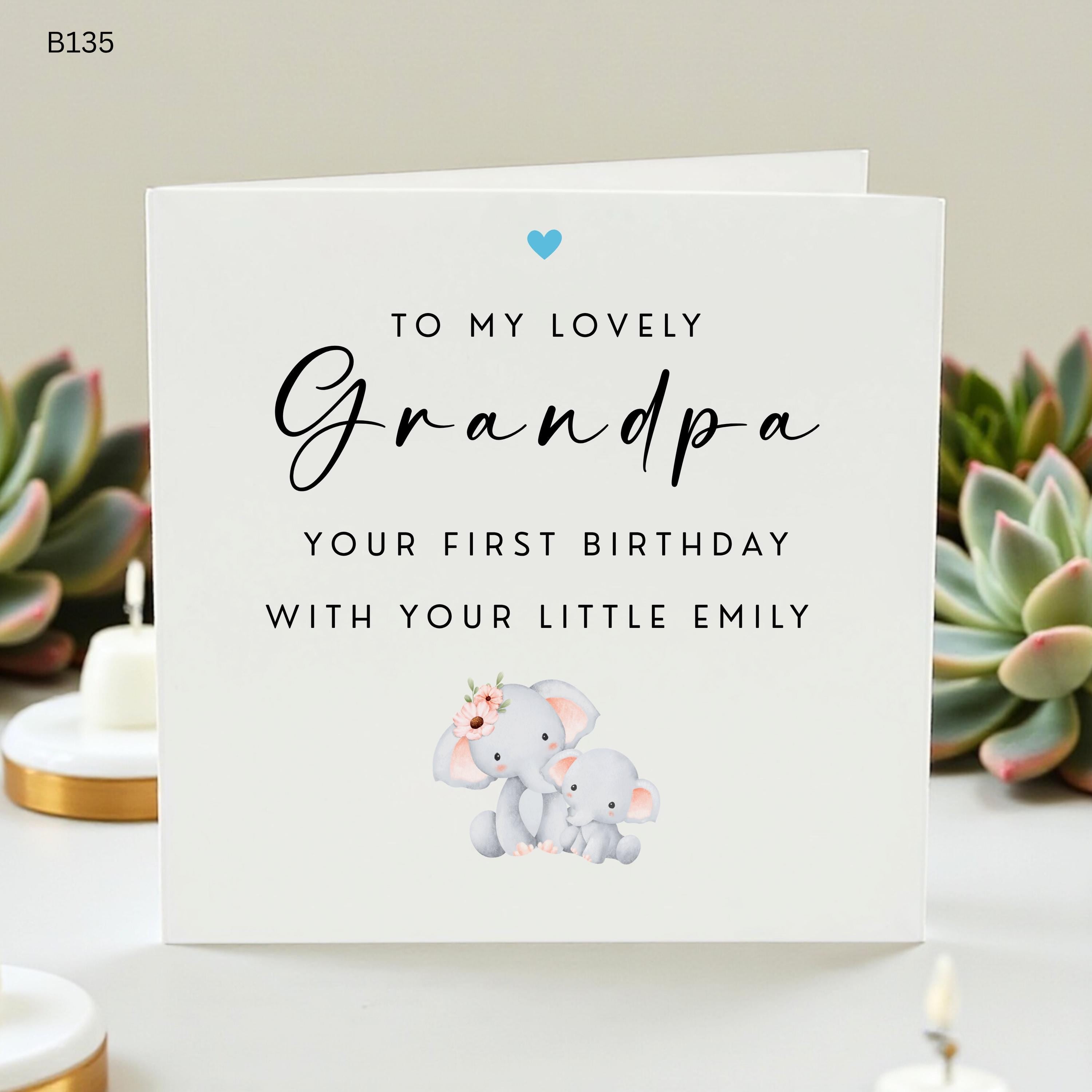 Grandpa First Birthday Card, New Grandpa Gift, Personalized Card from Granddaughter, First Birthday as Grandpa, Cute Elephant Birthday Card