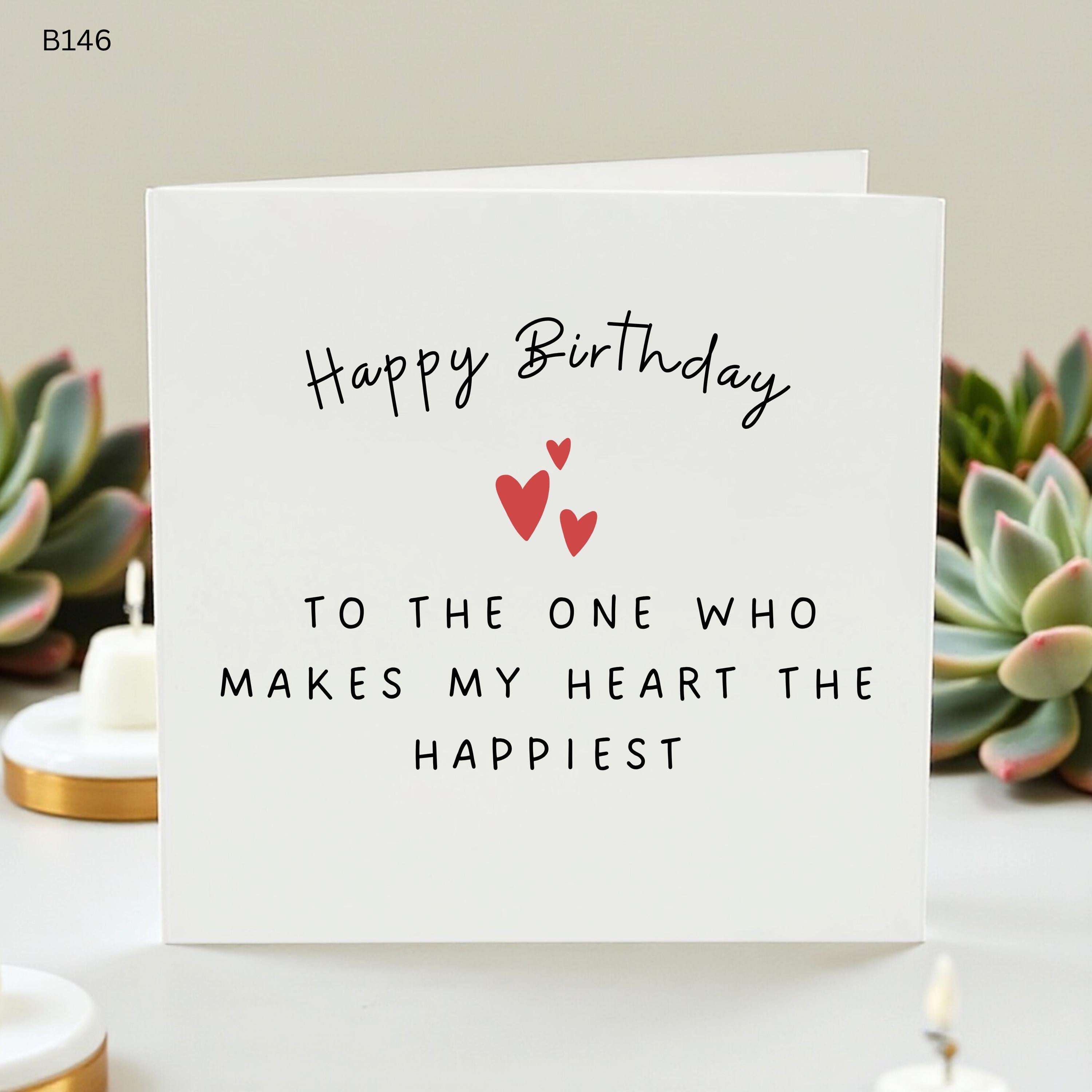 Happy Birthday Card for Husband or Wife, To The One Who Makes My Heart The Happiest, Romantic Birthday Card for Boyfriend, Minimalist Card
