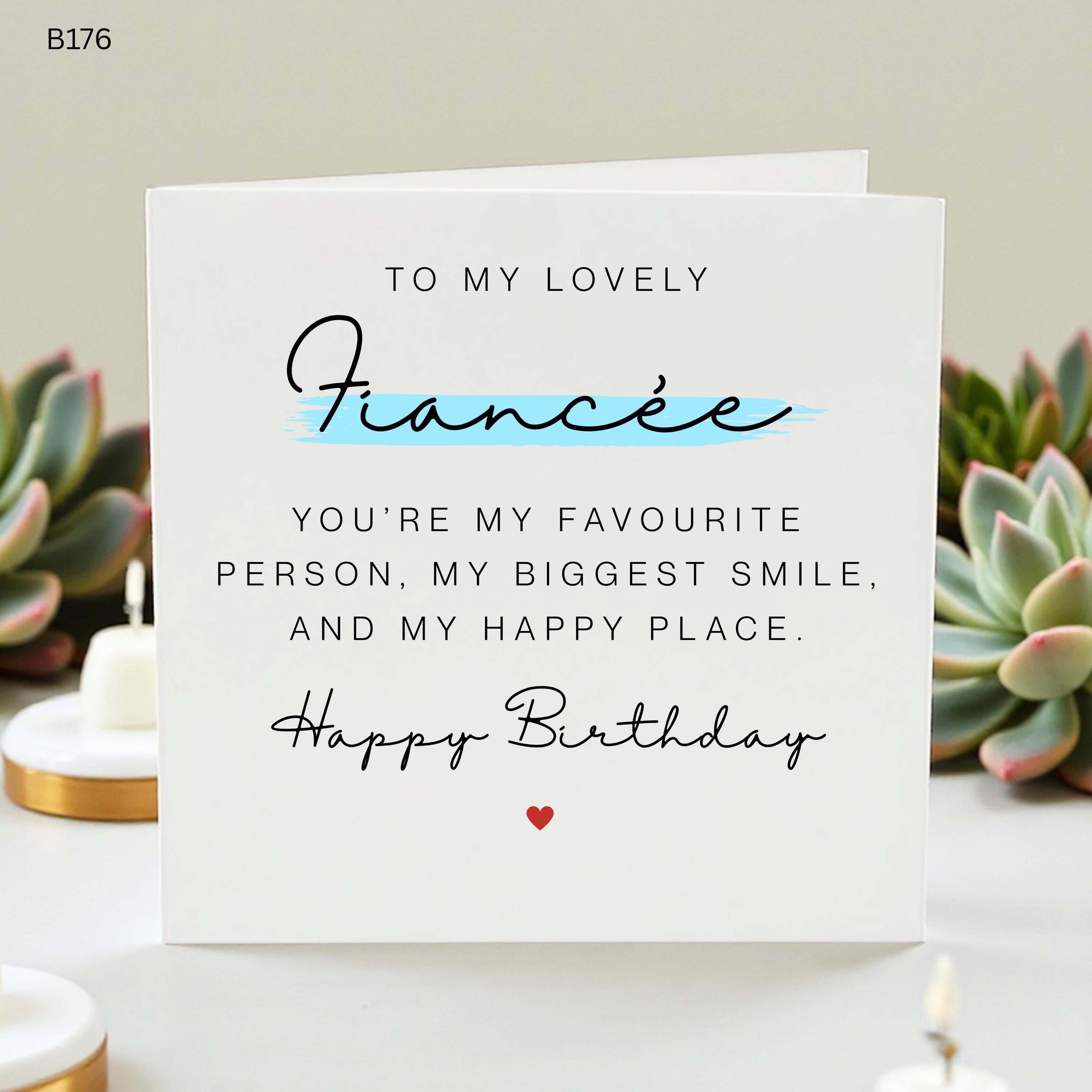 To My Lovely Fiancée Birthday Card, Happy Birthday Fiancée Gift, Romantic Birthday Card for Her, Favourite Person Card, Soon to be Mrs Card