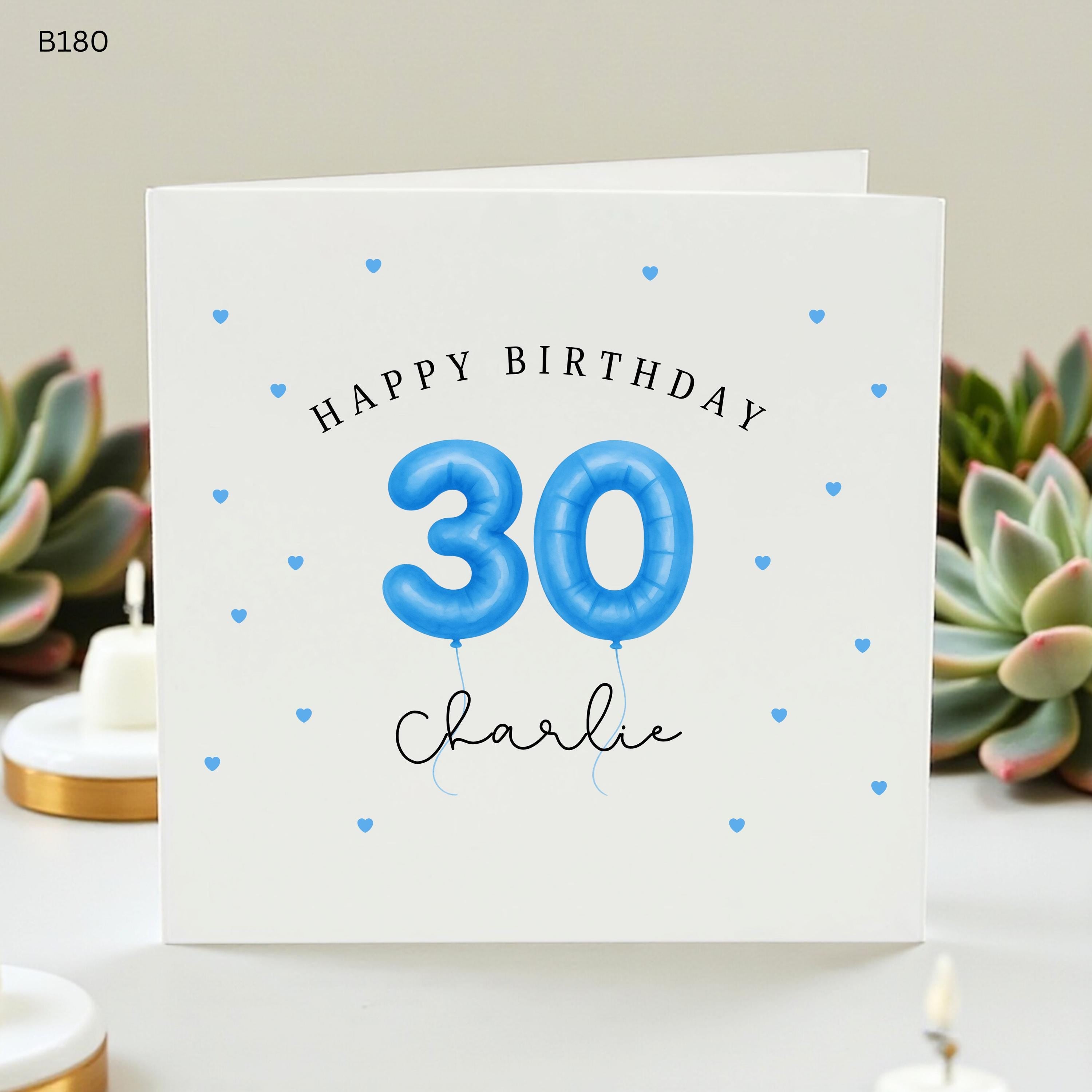 Personalized 30th Birthday Card for Him, Charlie Custom Name Birthday Card, Blue Balloon Milestone Card, Thirty Birthday Gift, Card for Son