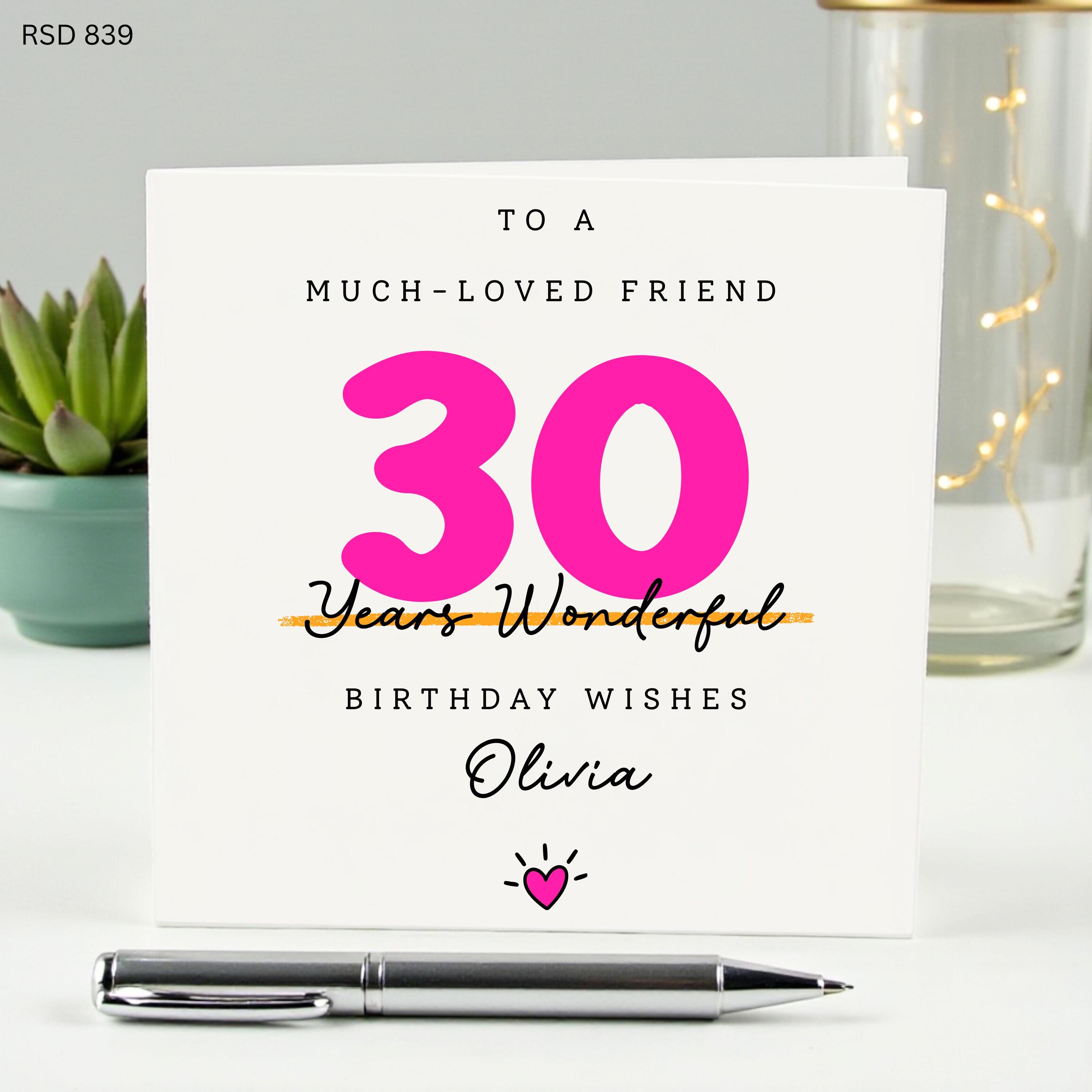 Personalized 30th Birthday Card for Best Friend, 30 Years Wonderful Milestone Card for Her, Custom Name Age 30 Today Birthday Card, Olivia