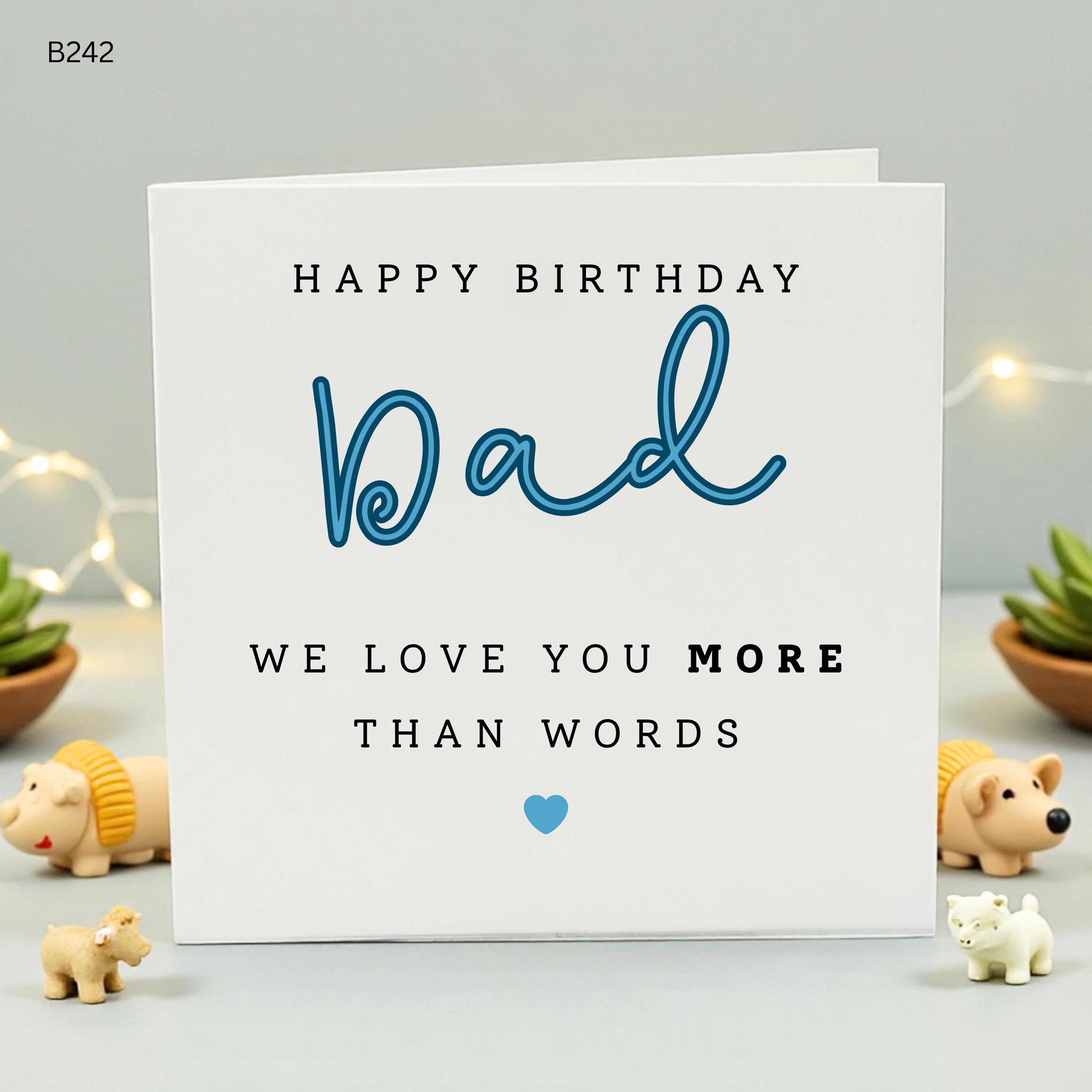 Happy Birthday Dad Card, We Love You More Than Words, Birthday Gift for Dad from Kids, Cute Blue Heart Greeting Card, Special Card for Him