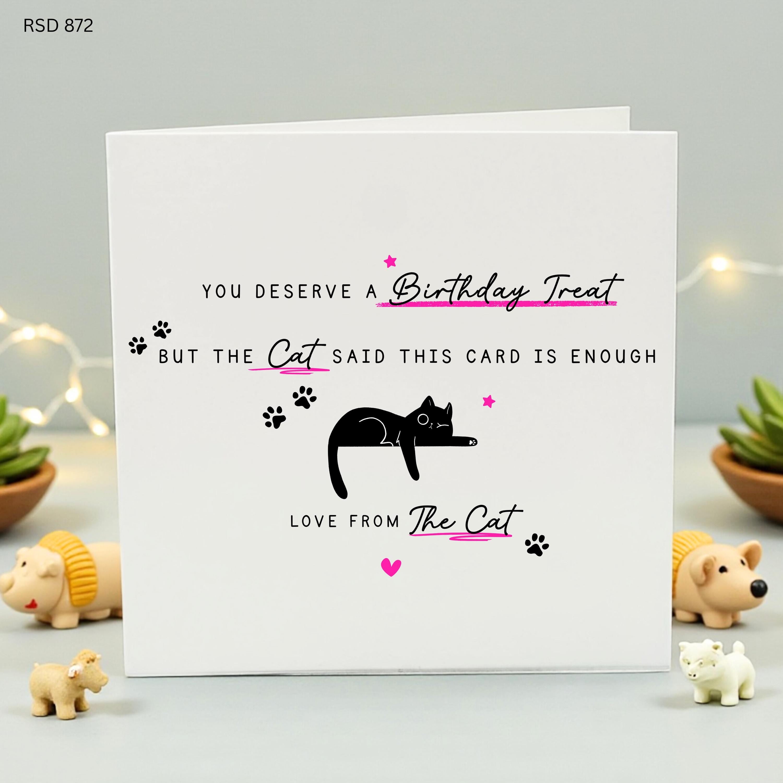 Funny Birthday Card from the Cat, Birthday Treat Card, Black Cat Card for Cat Lovers, Humorous Cat Card, Cat Mom Gift, Cat Dad Birthday Card