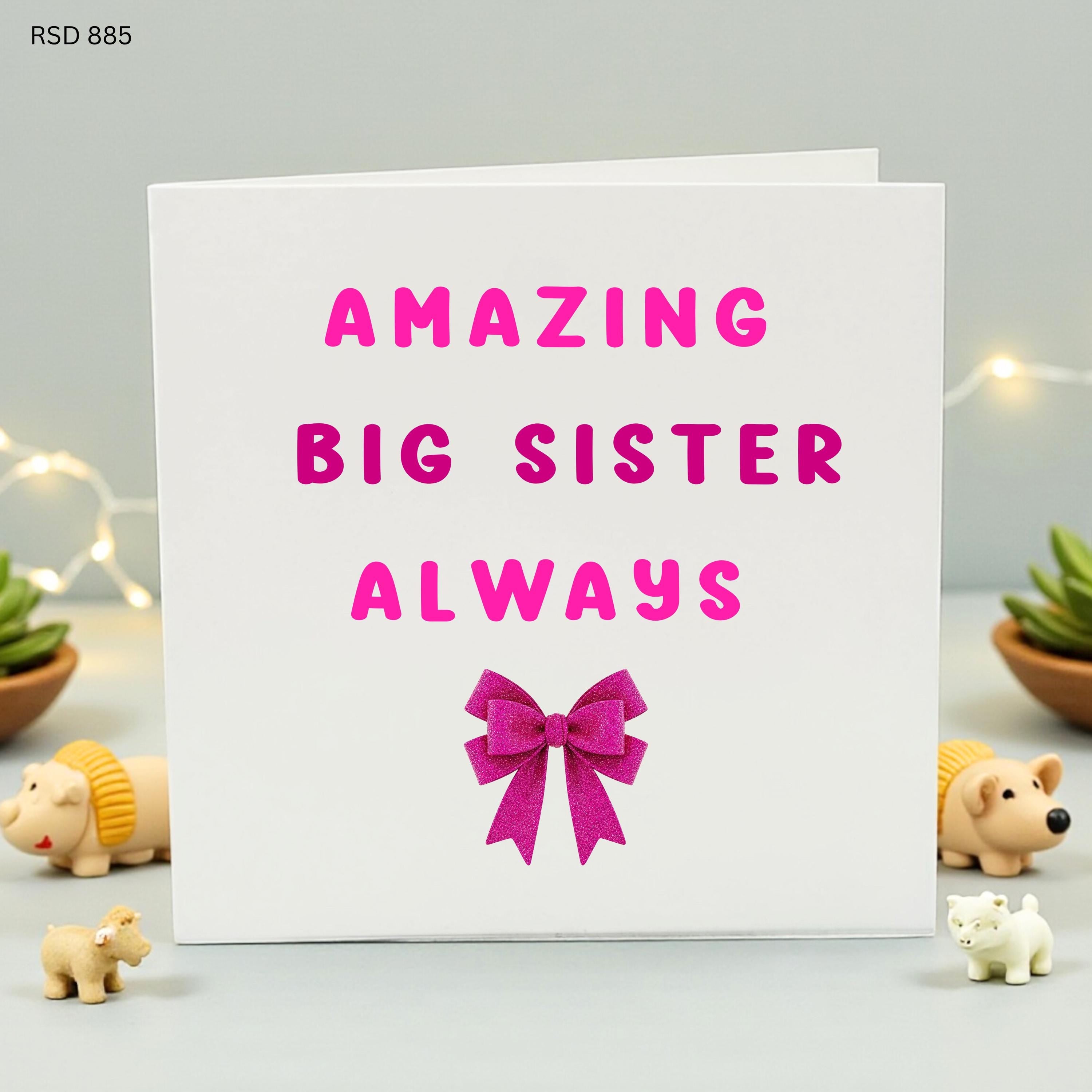 Amazing Big Sister Always Birthday Card, Personalized Pink Bow Coquette Aesthetic Greeting for Sister, Best Big Sister Ever Gift for Her