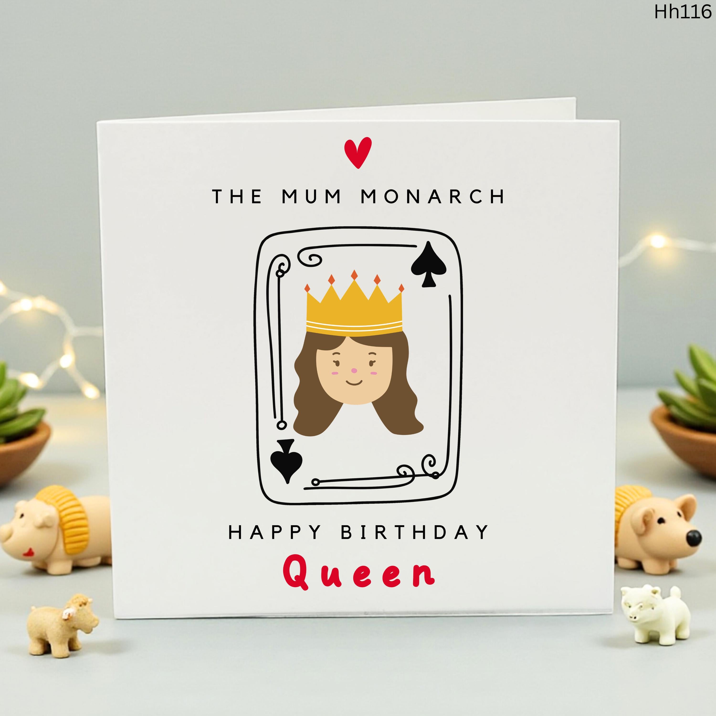 The Mum Monarch Birthday Card - Happy Birthday Queen - Fun Playing Card Style Greeting for Mum, Mother, or Stepmum - Royal Mother's Gift