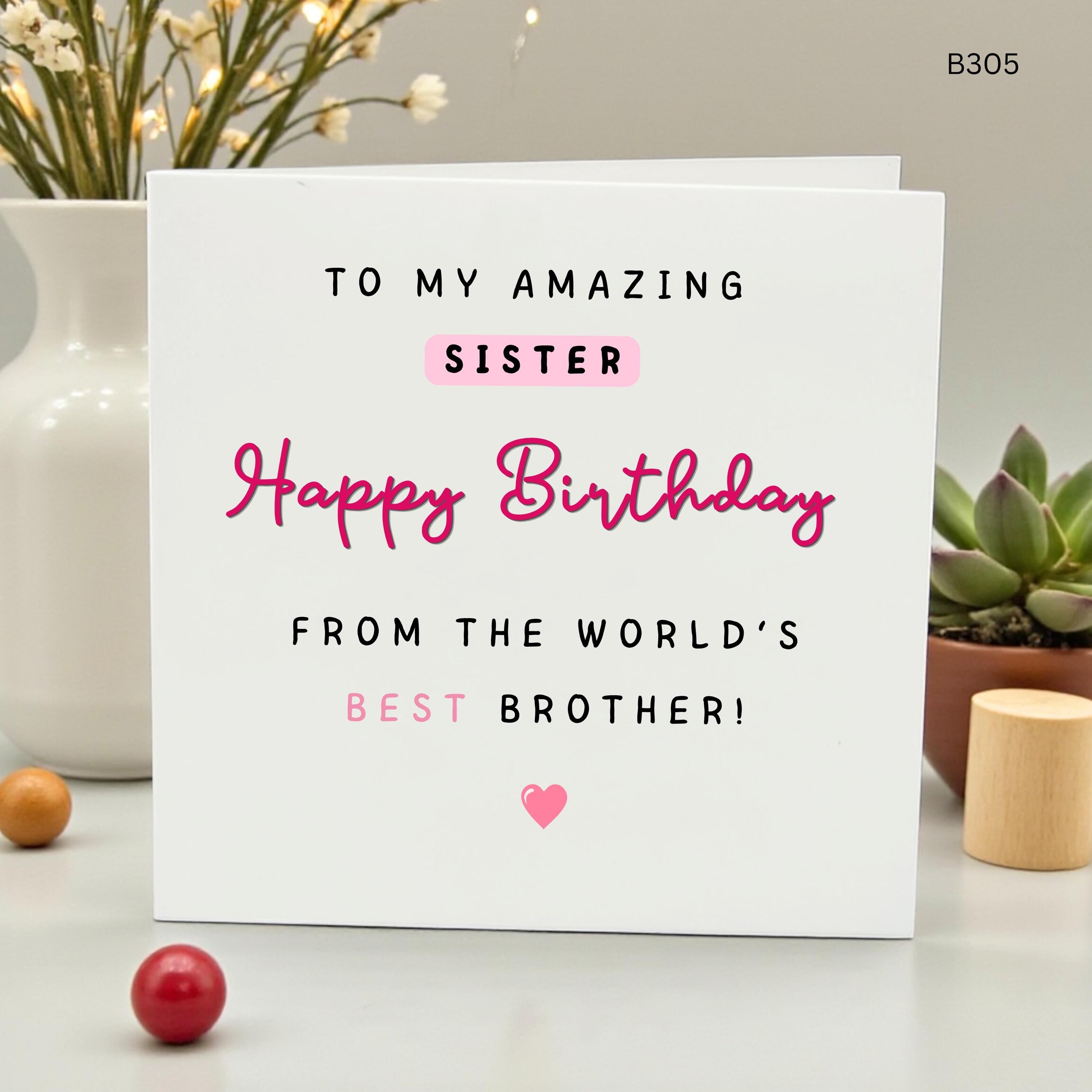 Amazing Sister Birthday Card, Happy Birthday Sister from Brother, Best Brother to Sister Card, Funny Pink Sister Card, Personalized Card
