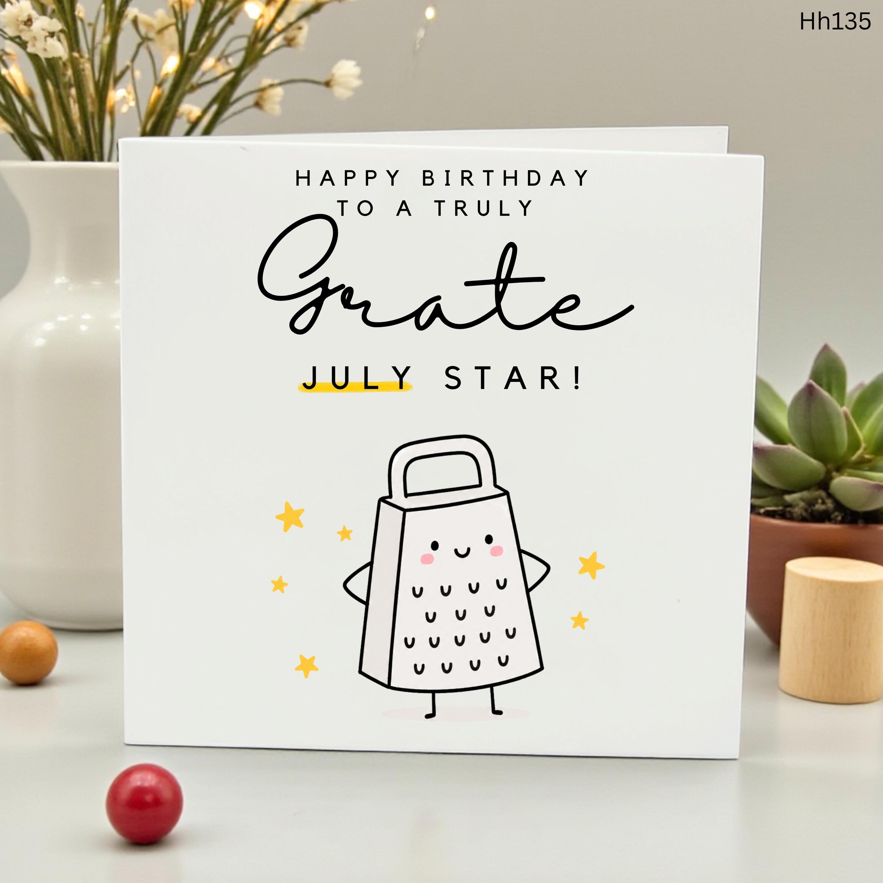 July Birthday Card Happy Birthday to a Truly Grate July Star Funny Cheese Grater Pun Greeting Card for Friend Family Unique July Star Gift