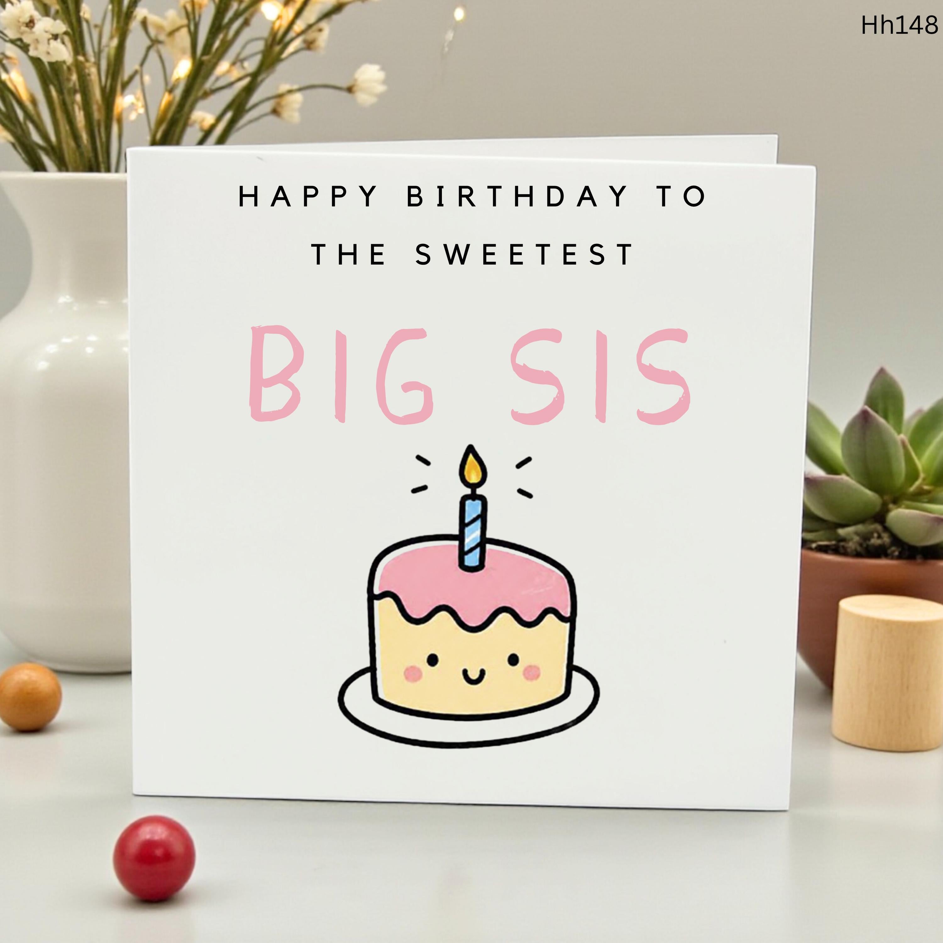 Big Sister Birthday Card, Sweetest Big Sis Birthday Gift, Cute Cake Card for Older Sister, Pink Kawaii Birthday Card, Sister Greeting Card