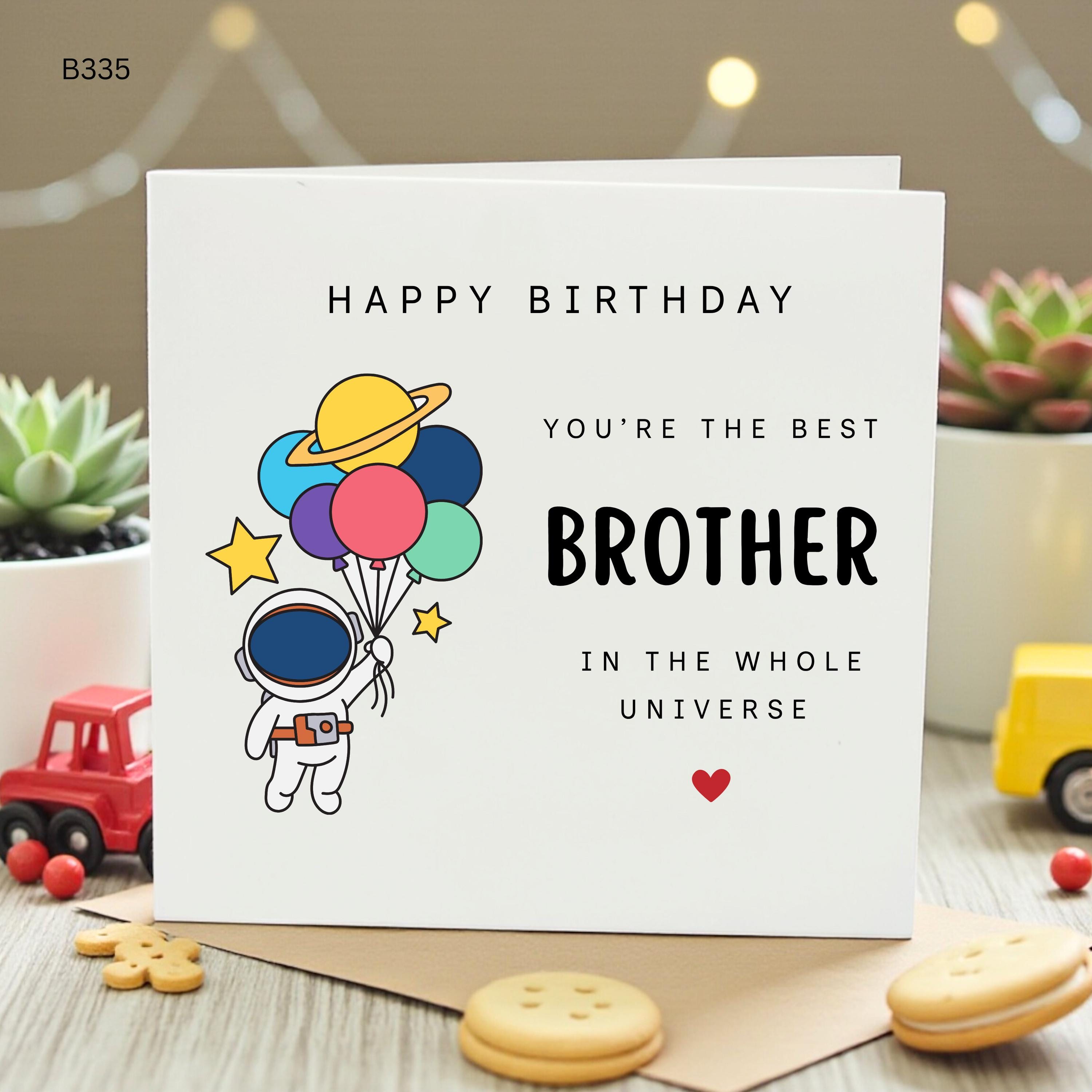 Happy Birthday Brother Card, You're the Best Brother in the Whole Universe, Cute Astronaut Space Birthday Card for Him
