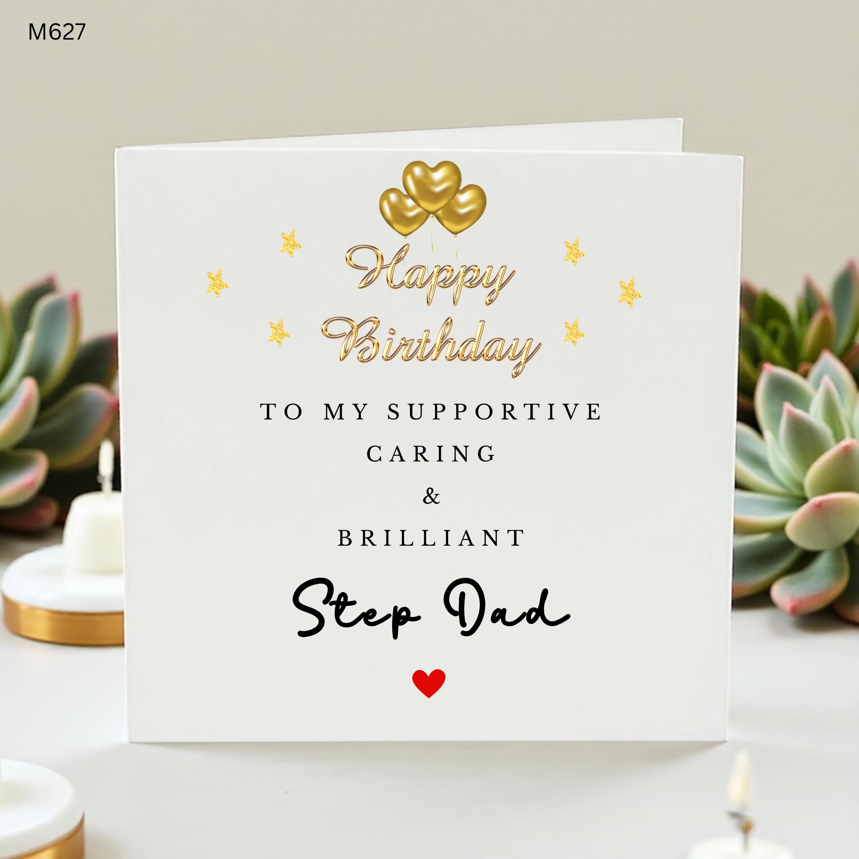 Happy Birthday Card for Step Dad Supportive Caring Brilliant Stepdad Birthday Greeting Card Elegant Gold Foil Effect Hearts Stars Card