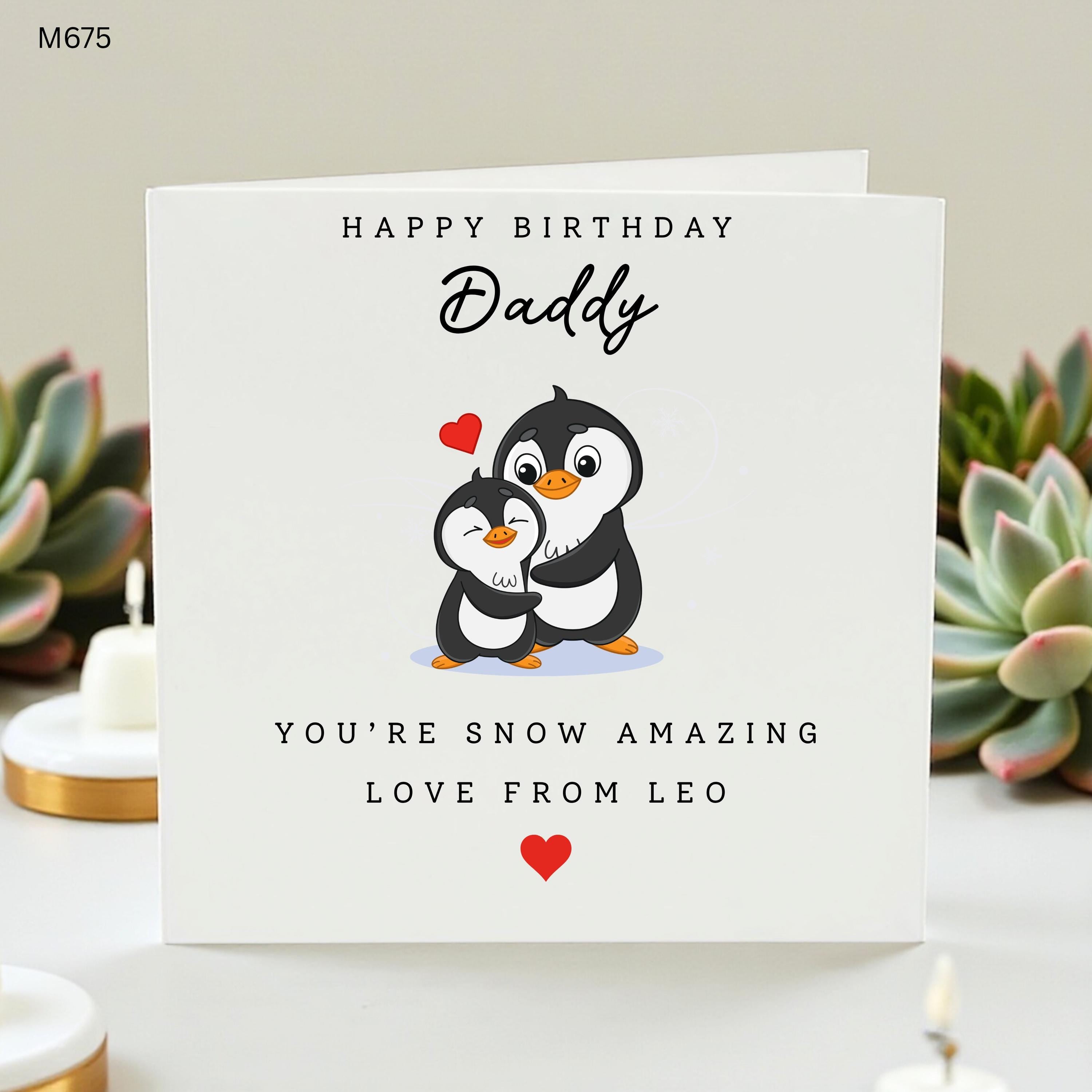 Personalised Birthday Card for Daddy, Cute Penguin Card from Son Leo, Happy Birthday Dad Card, Snow Amazing Card, Custom Father Birthday