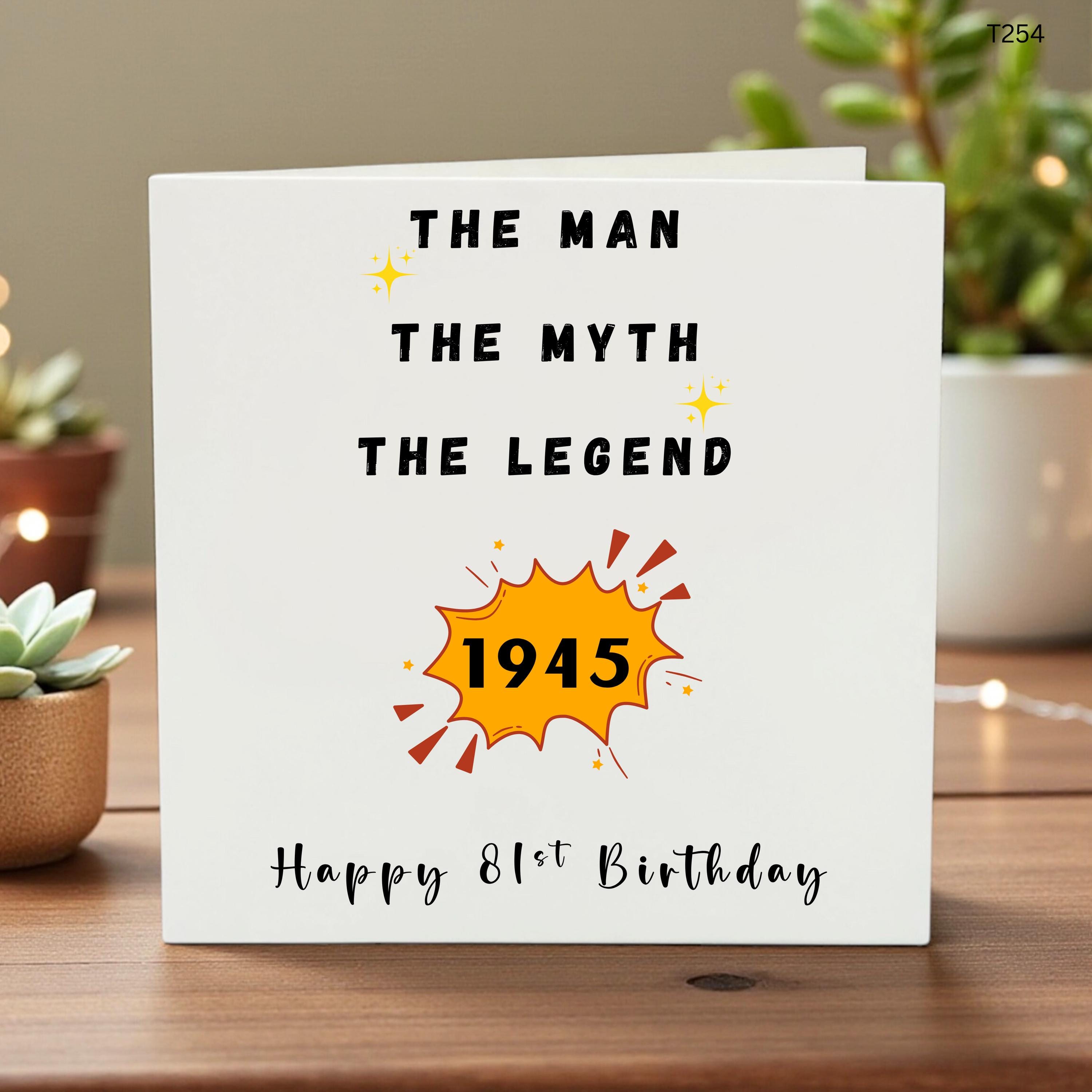 81st Birthday Card for Men,The Man The Myth The Legend Born in 1945,Personalized 81 Year Old Birthday Gift for Dad, Grandpa,Husband, Brother