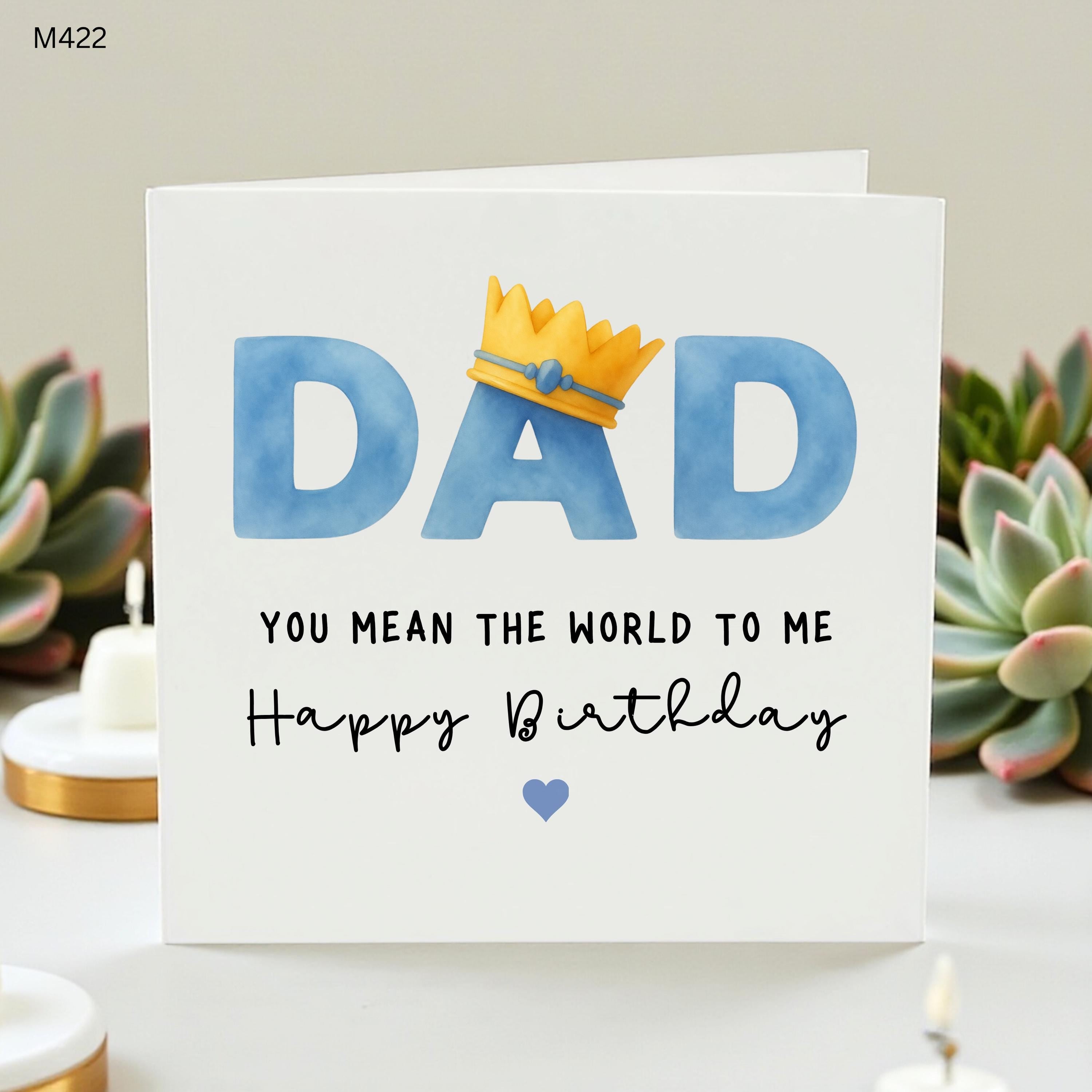 Dad Birthday Card, You Mean the World to Me Card for Dad, Personalized Father Birthday Gift, Blue Watercolor Dad Card with Crown for King