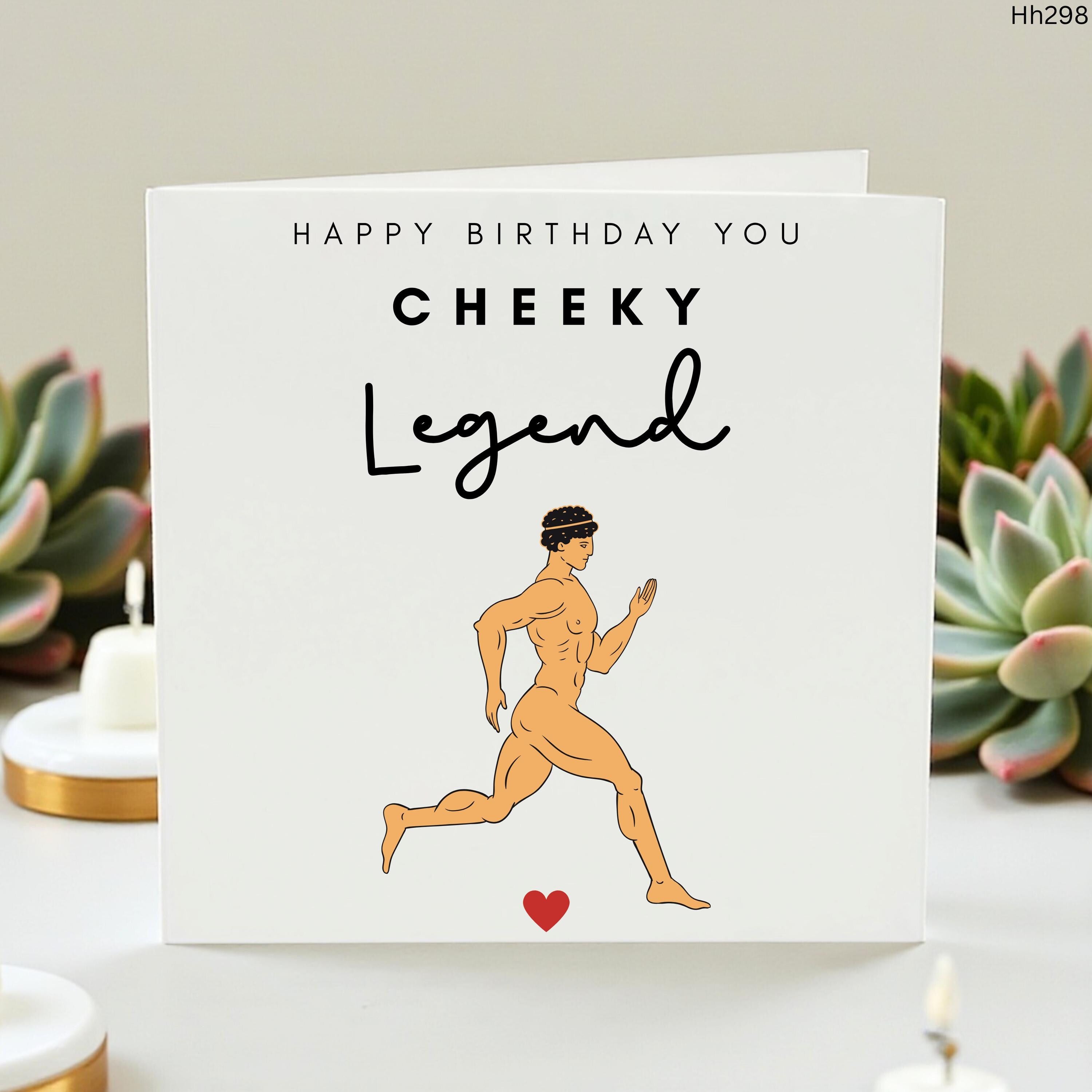 Funny Birthday Card For Him, Cheeky Legend Card, Rude Adult Birthday Card, Boyfriend Husband Friend Card, Personalised Birthday Card