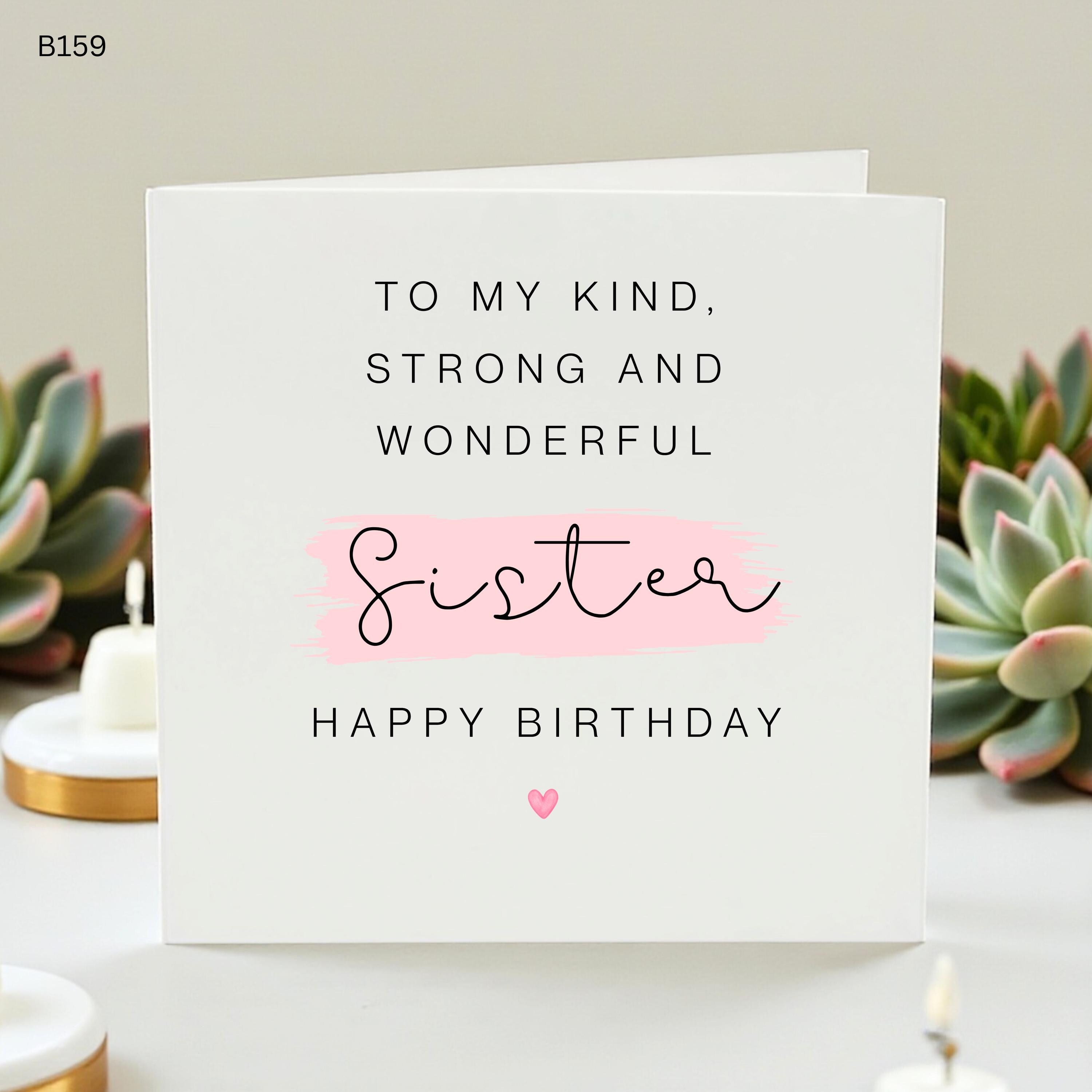 Sister Birthday Card, To My Kind Strong and Wonderful Sister, Happy Birthday Card for Her, Sentimental Sister Gift, Pink Brush Stroke Card