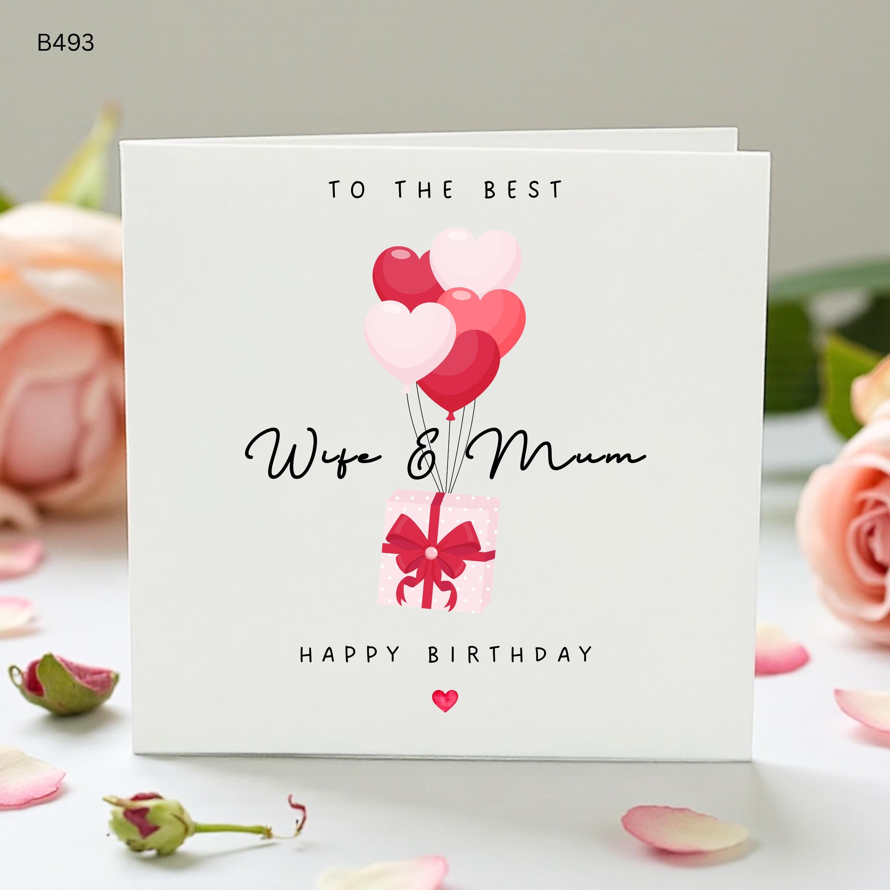 Wife And Mum Birthday Card, To The Best Wife & Mum Card, Cute Heart Balloon Gift Box Card From Husband Kids