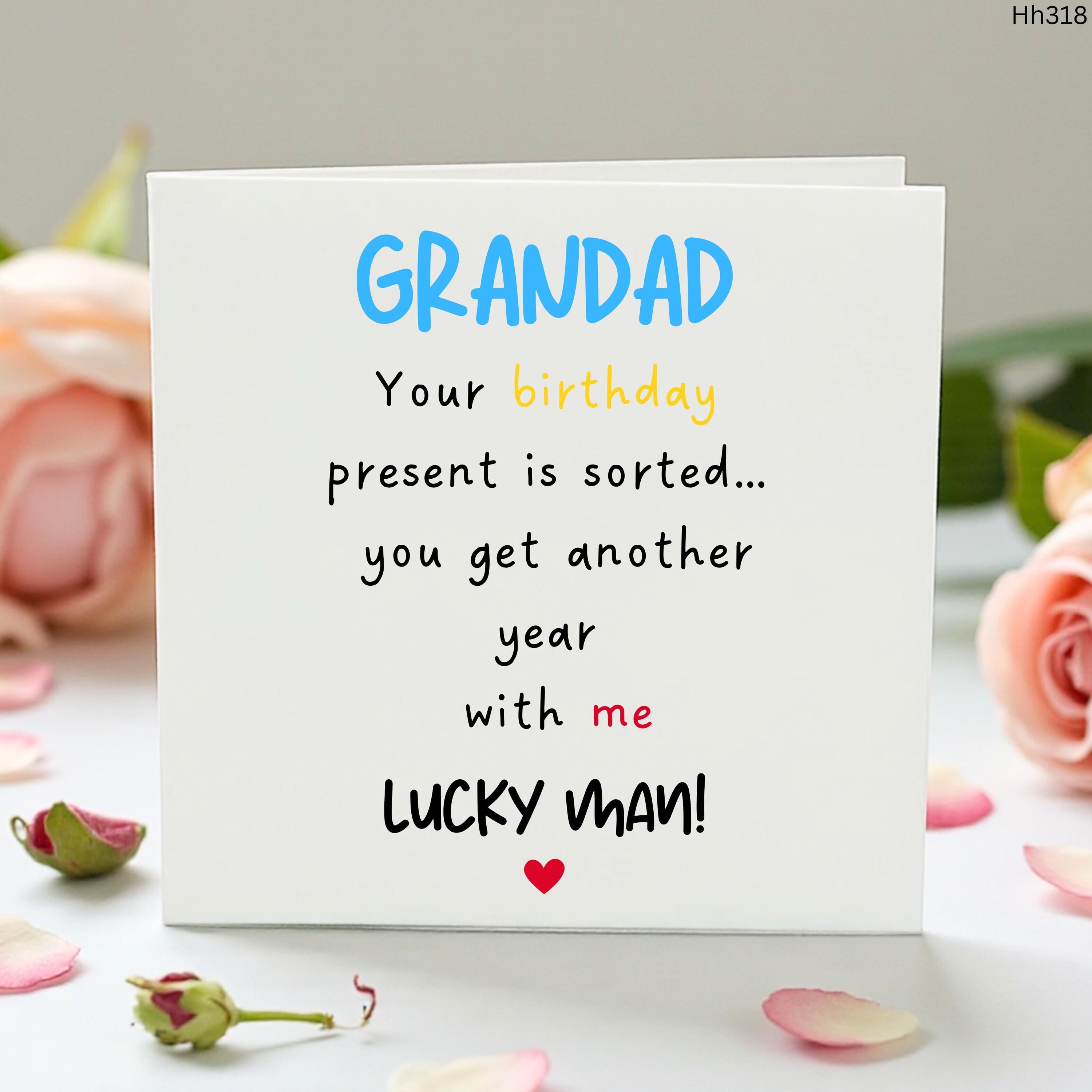 Funny Grandad Birthday Card - Sarcastic Grandfather Card From Grandchild - Lucky Man Joke Card for Him - Humorous Grandpa Bday Card