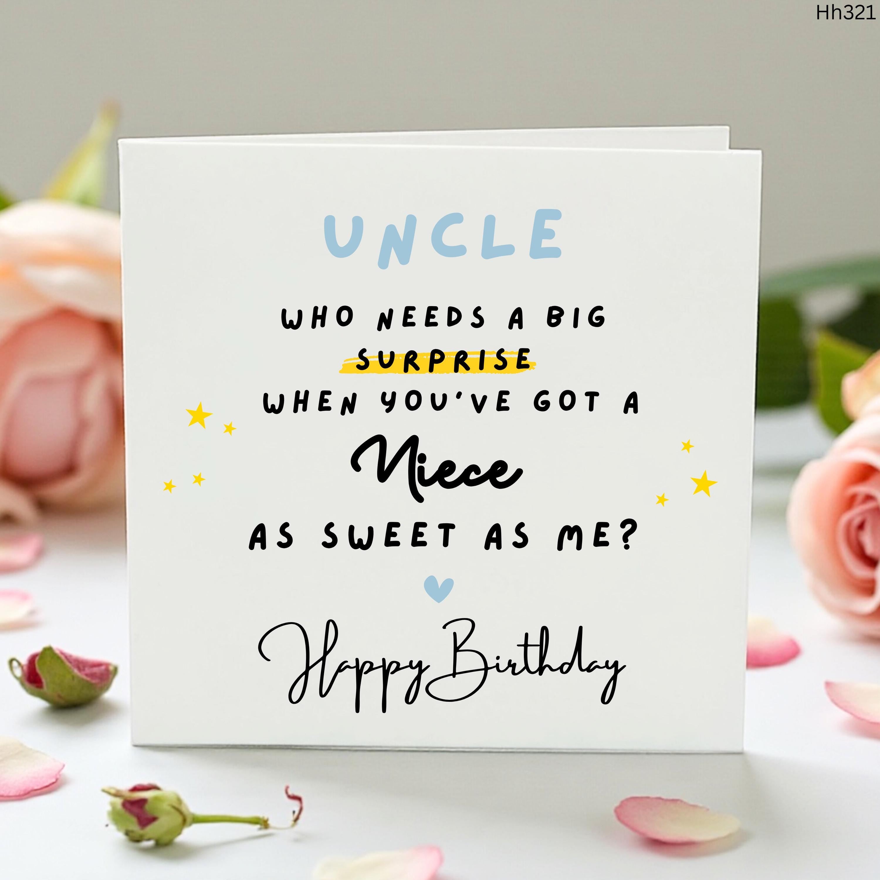 Funny Uncle Birthday Card from Niece - Sarcastic Uncle Birthday Gift - Sweet Niece Joke Greeting Card for Him - Humorous Male Birthday Card