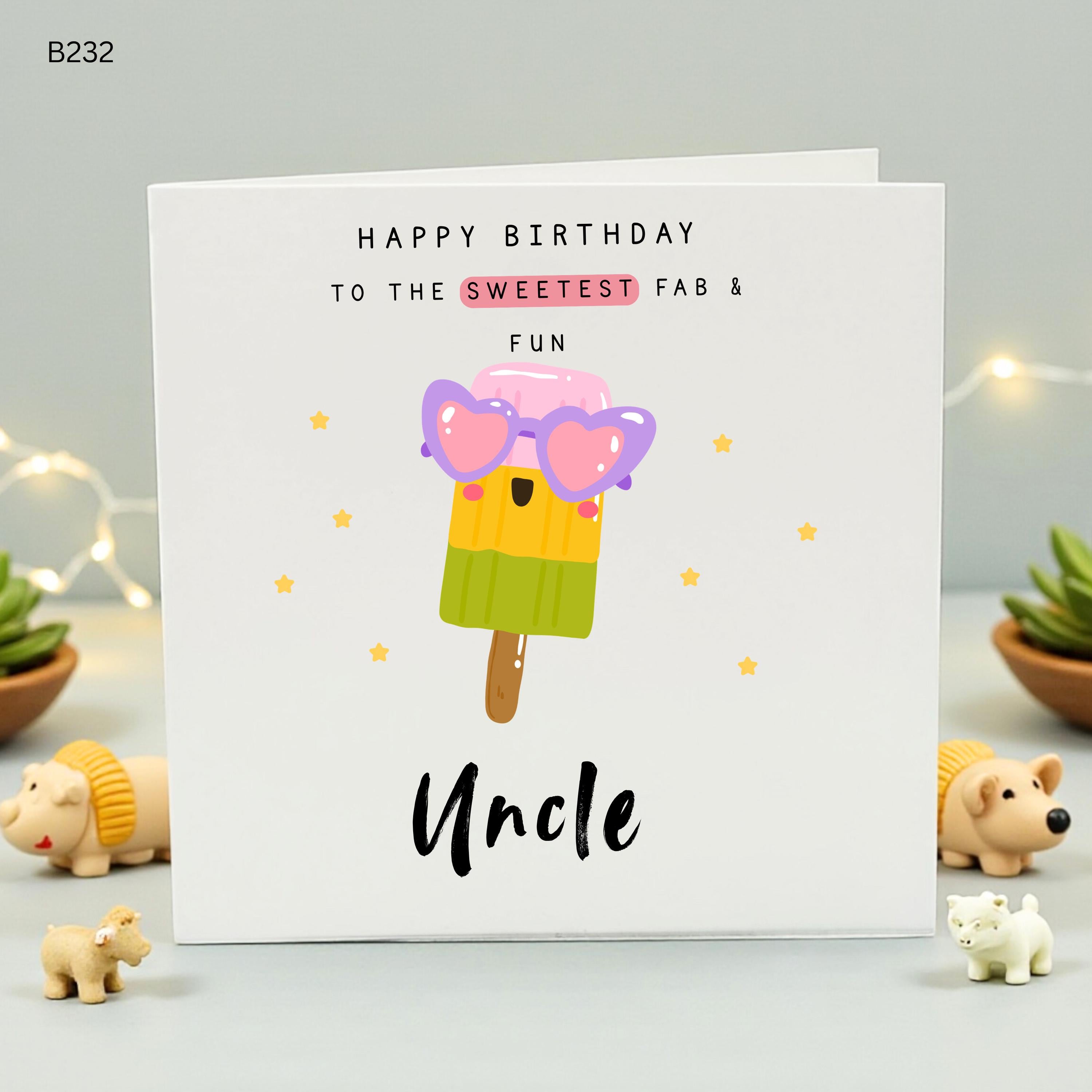 Happy Birthday Uncle Card, To The Sweetest Fab and Fun Uncle, Cute Popsicle Ice Cream Birthday Card for Uncle from Niece or Nephew