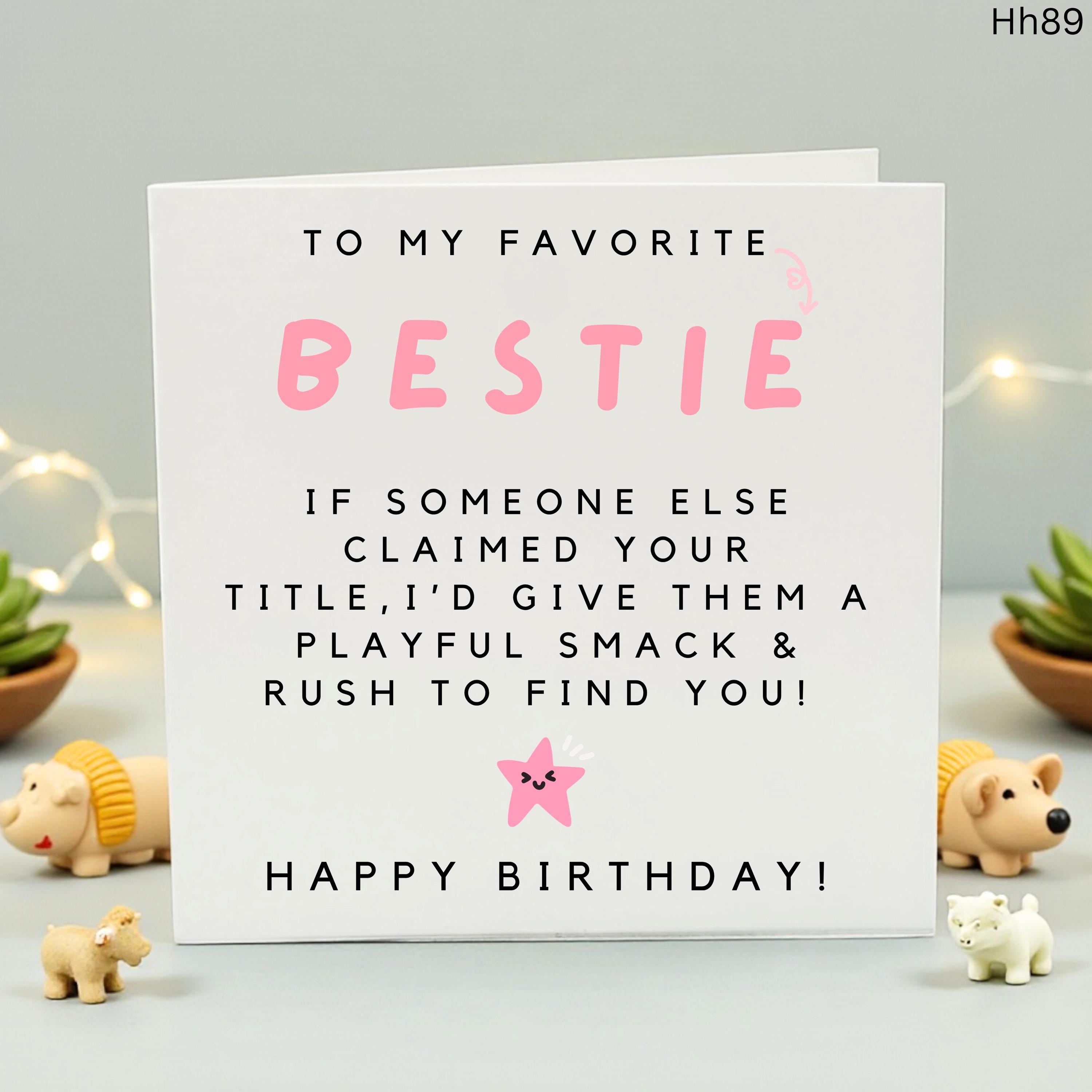 Bestie Birthday Card, Funny Best Friend Card for Her, Soul Sister Gift, To My Favorite Bestie, Witty Friendship Card, Close Friend Birthday