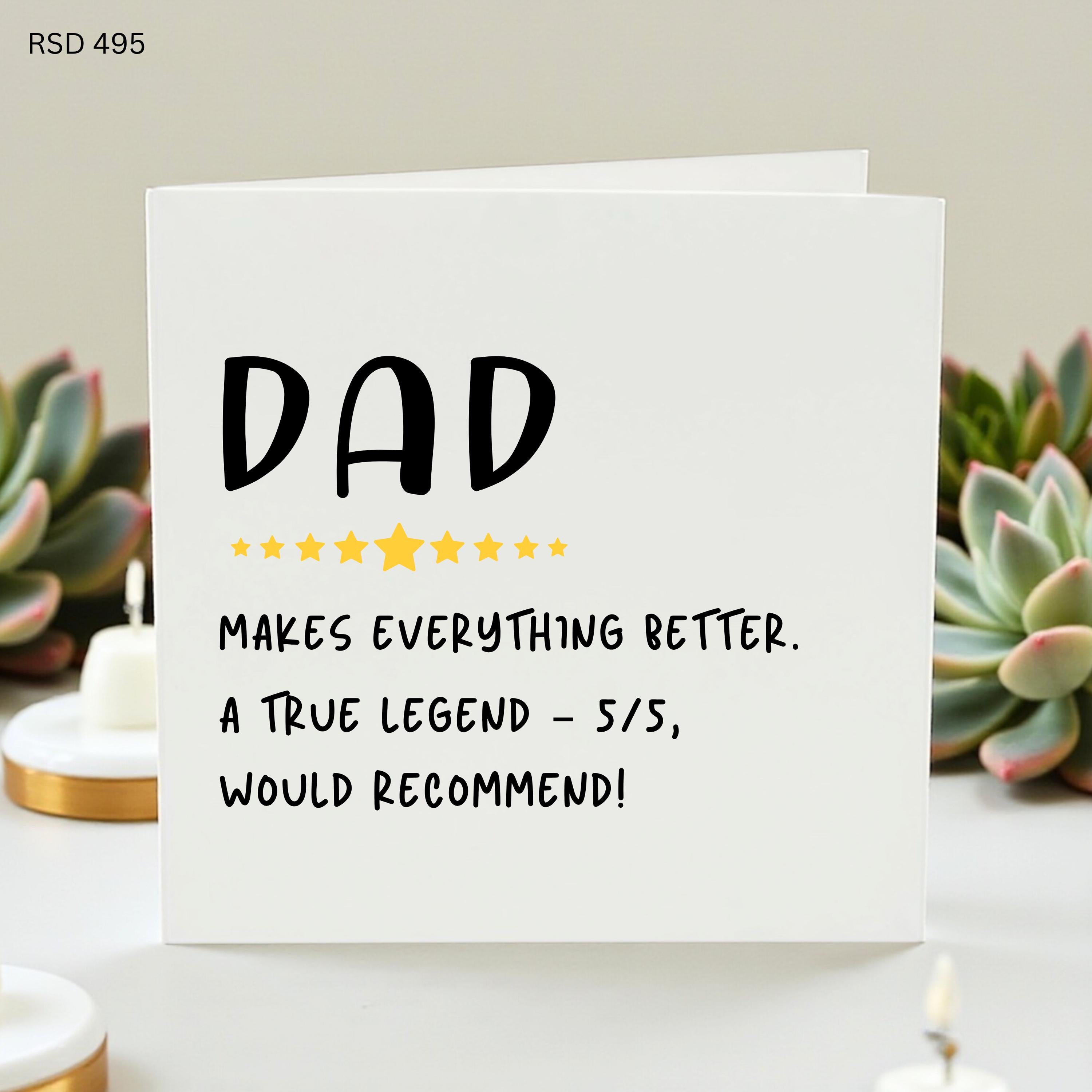 Dad Birthday Card, Funny Dad Review Card, 5 Star Dad Card, Father’s Day Card, Dad Makes Everything Better, True Legend Dad Card