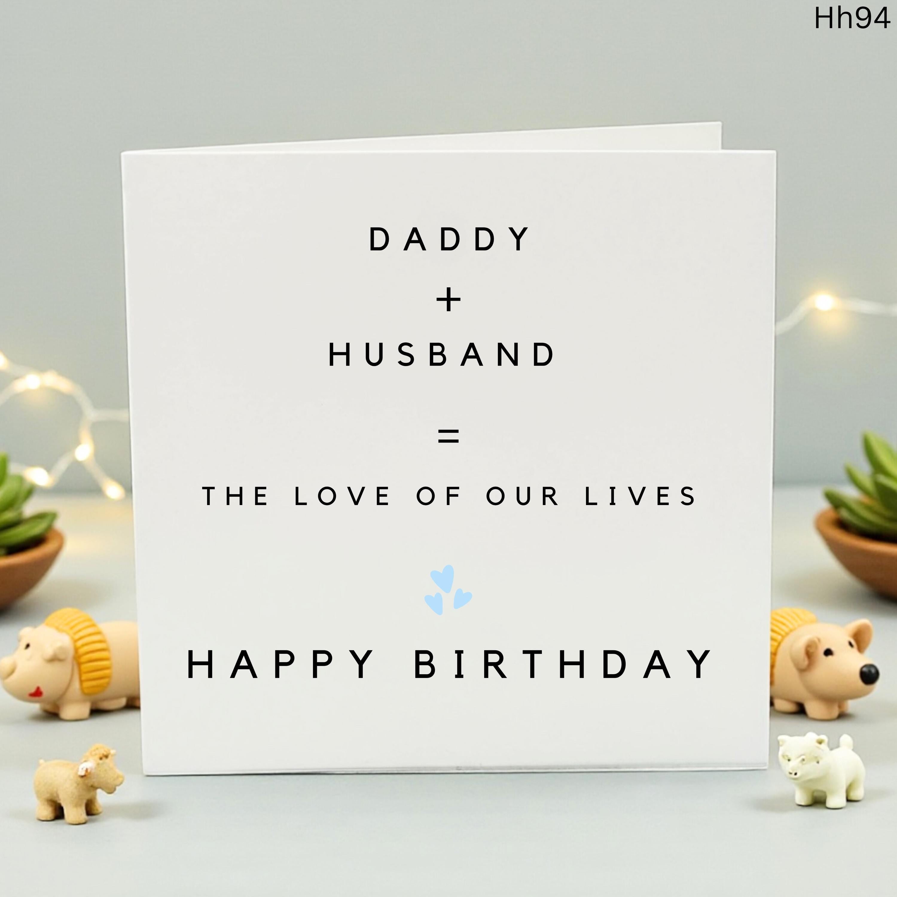 Funny Birthday Card for Husband - Daddy and Husband Card - Happy Birthday Daddy from Kids - Love of Our Lives Card - Father's Day Card