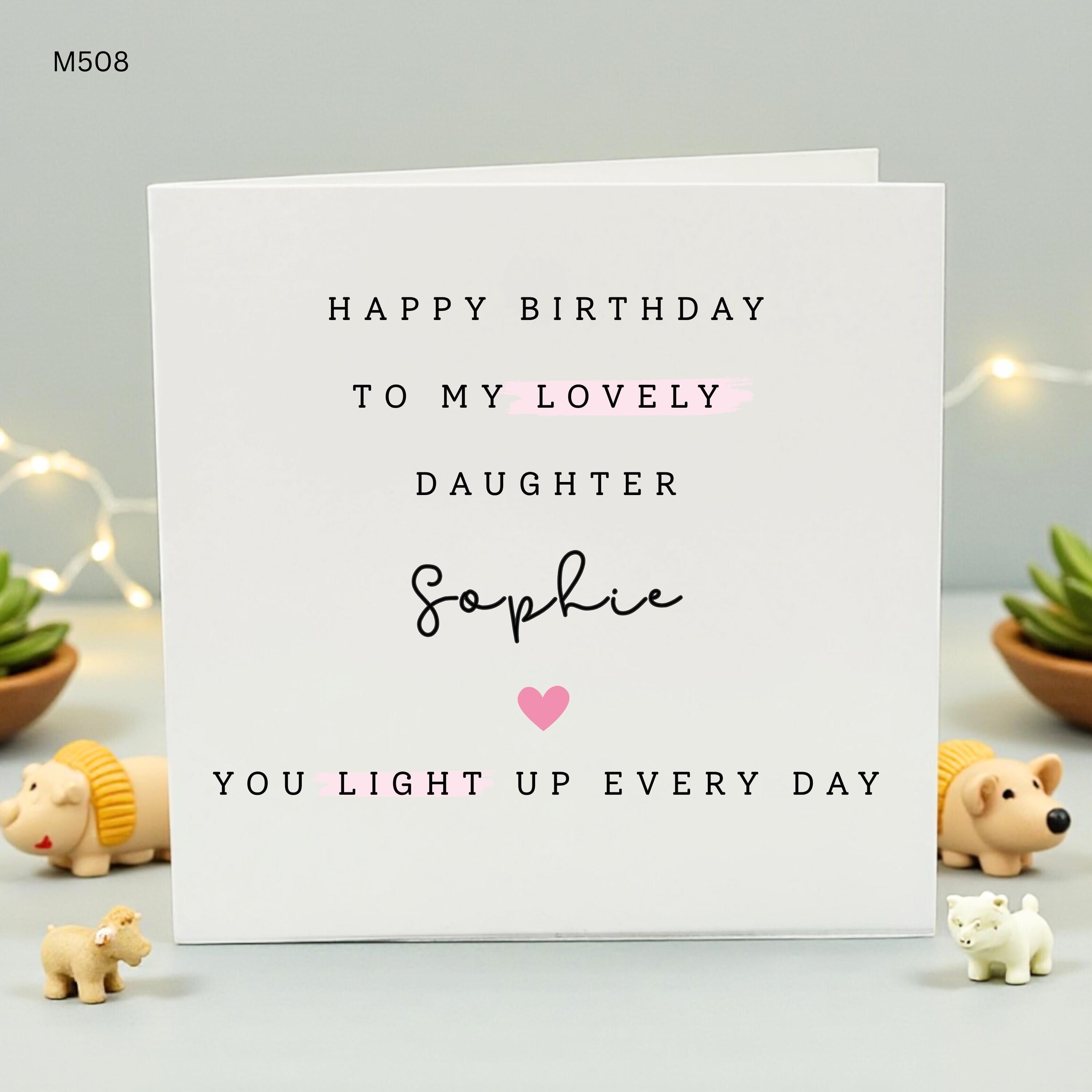 Personalized Birthday Card for Daughter, Custom Name Card Sophie, Special Daughter Birthday Gift, Handmade Card for Her Lovely Daughter Card