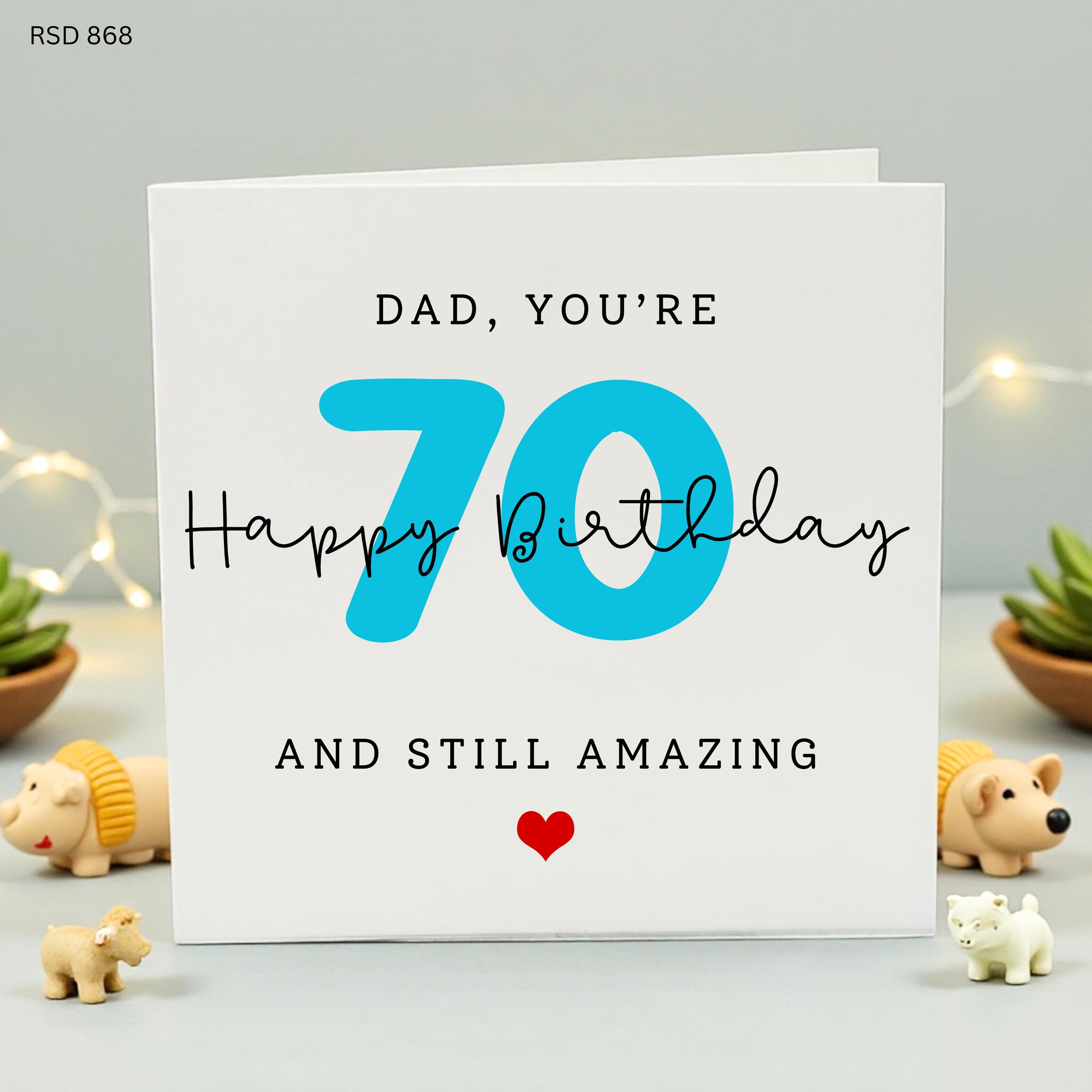 70th Birthday Card for Dad, Happy 70th Birthday and Still Amazing, Seventieth Birthday Gift for Him, Dad 70 Years Old Card, Blue Milestone