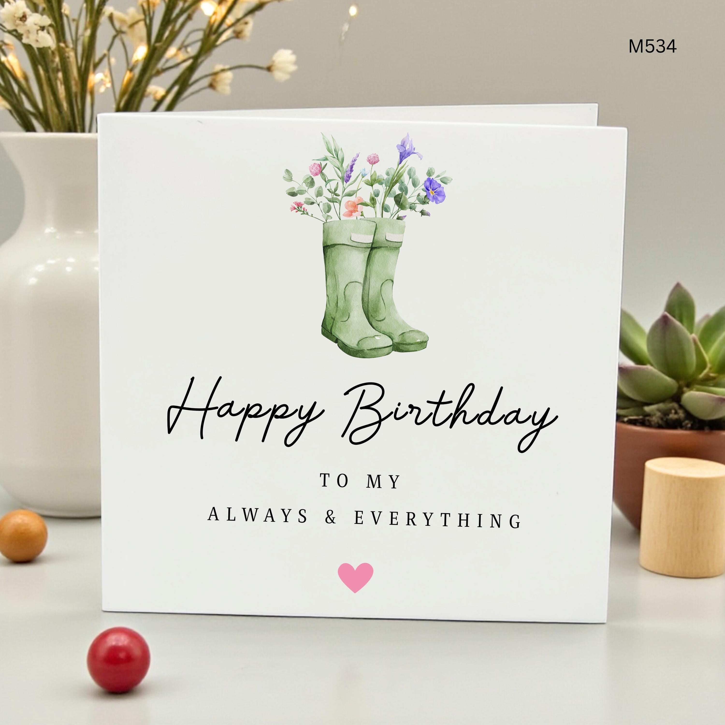 Wellington Boots Birthday Card, Gardening Birthday Card for Her or Him, To My Always and Everything, Country Style Floral Birthday Card