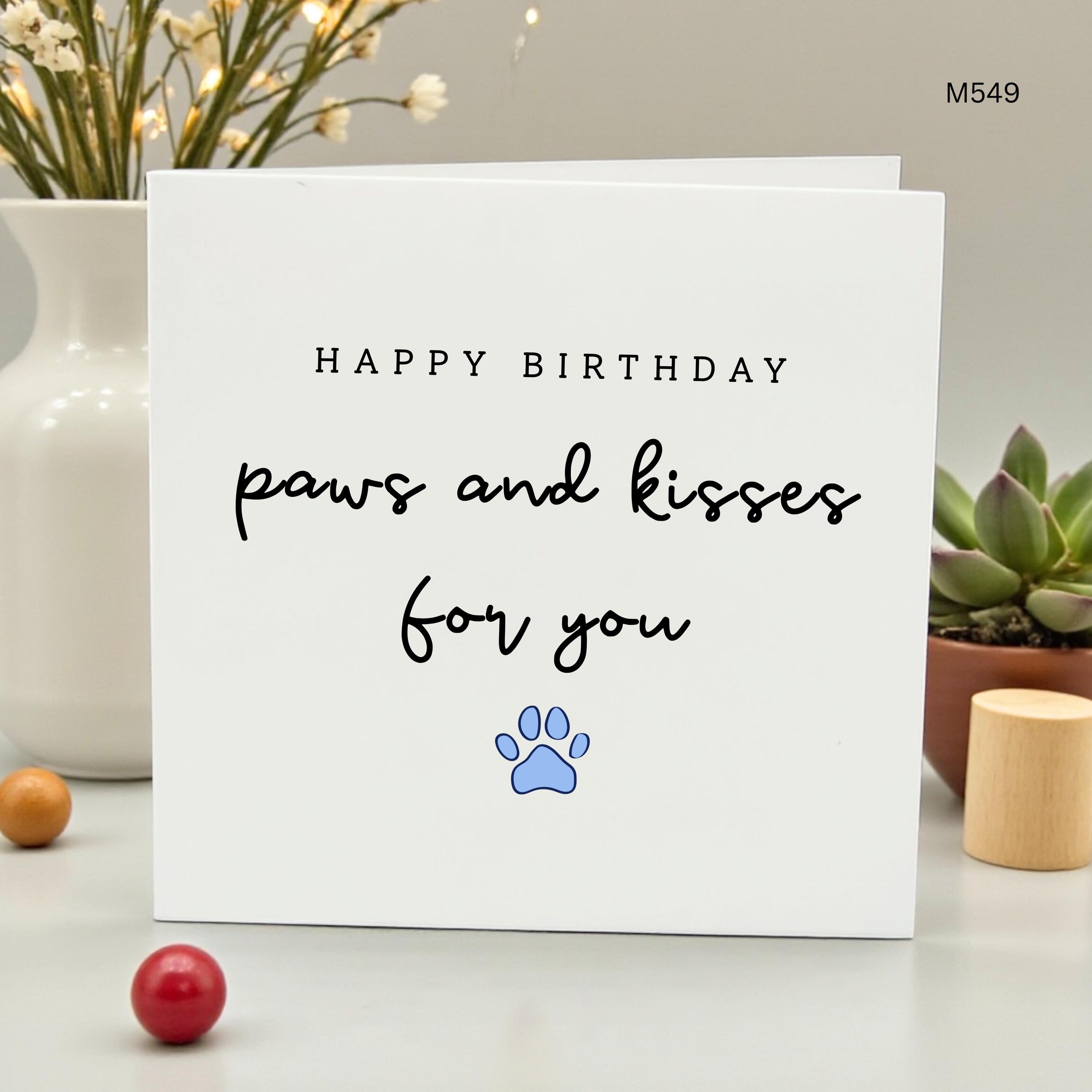 Dog Birthday Card, Paws and Kisses for You, Cute Pet Lover Card, Cat Birthday Card from the Dog, Funny Animal Card, Fur Baby Birthday,