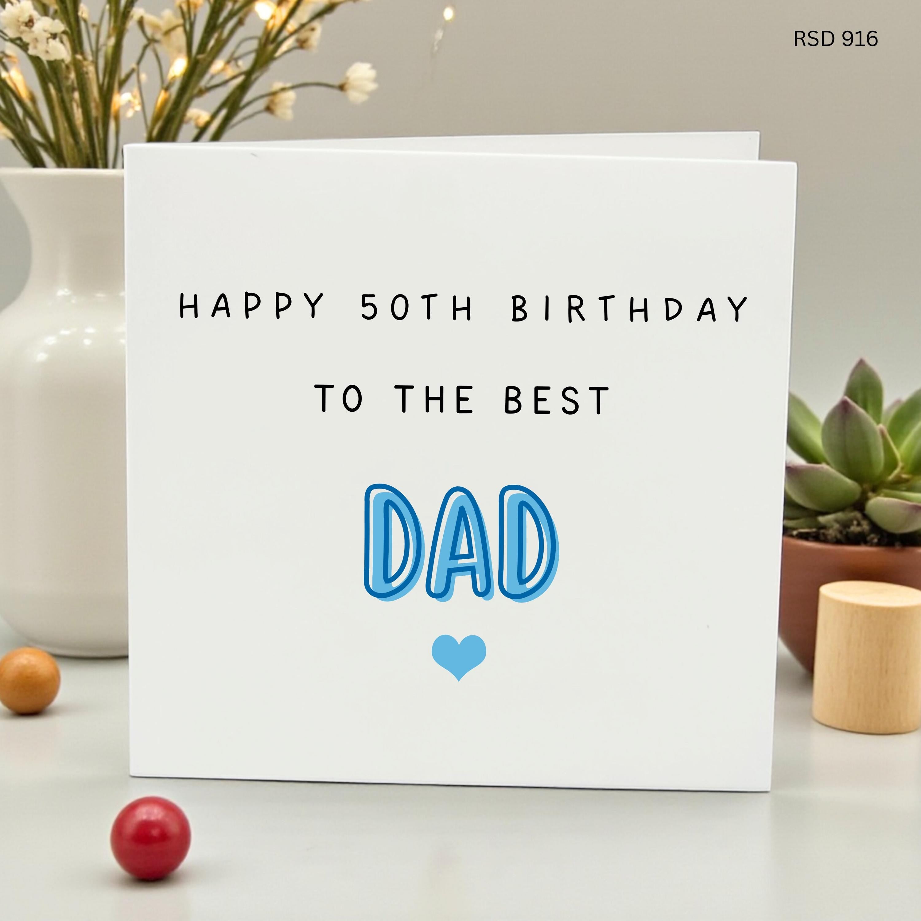 Happy 50th Birthday To The Best Dad Card, Fifty Milestone Birthday Greeting for Father, Simple Modern Blue Heart Card for Him,