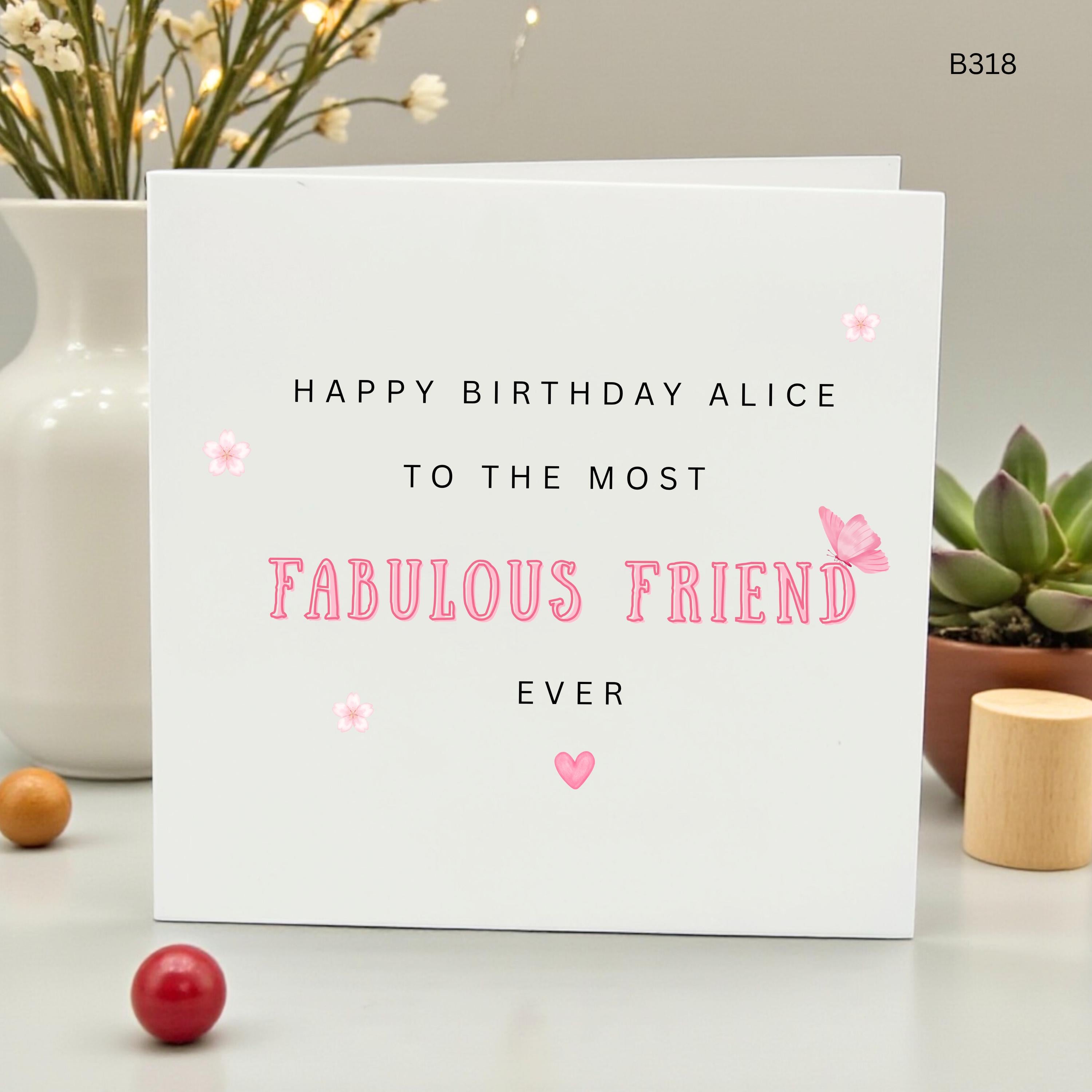 Personalized Happy Birthday Card, To The Most Fabulous Friend Ever, Custom Name Birthday Card for Her, Pink Butterfly Friend Card