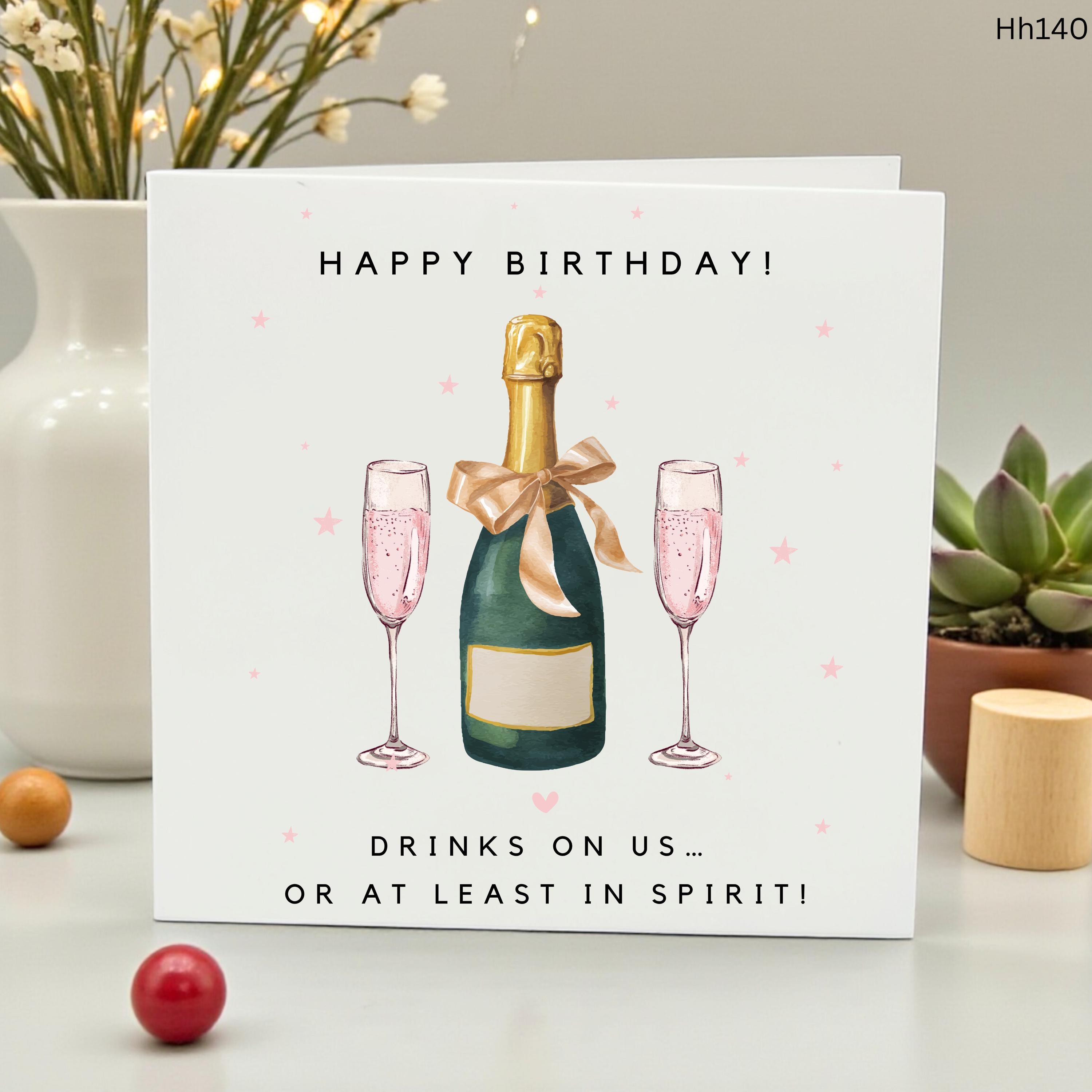 Funny Champagne Birthday Card Drinks on Us or at Least in Spirit Prosecco Bubbly Greeting Card for Friend Sister or Colleague Cheers Card