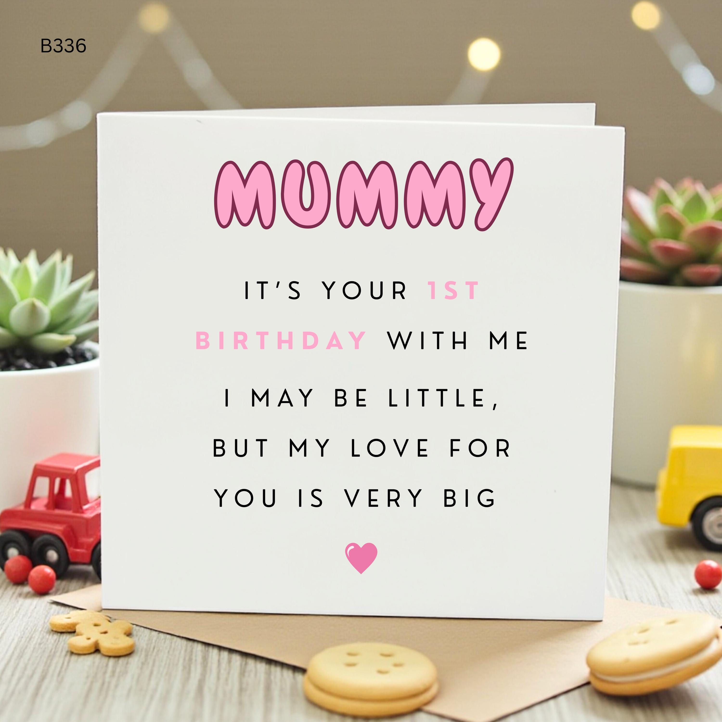 Mummy It's Your 1st Birthday With Me Card, Cute First Birthday as Mummy Card from Baby Son or Daughter, New Mom Birthday Gift