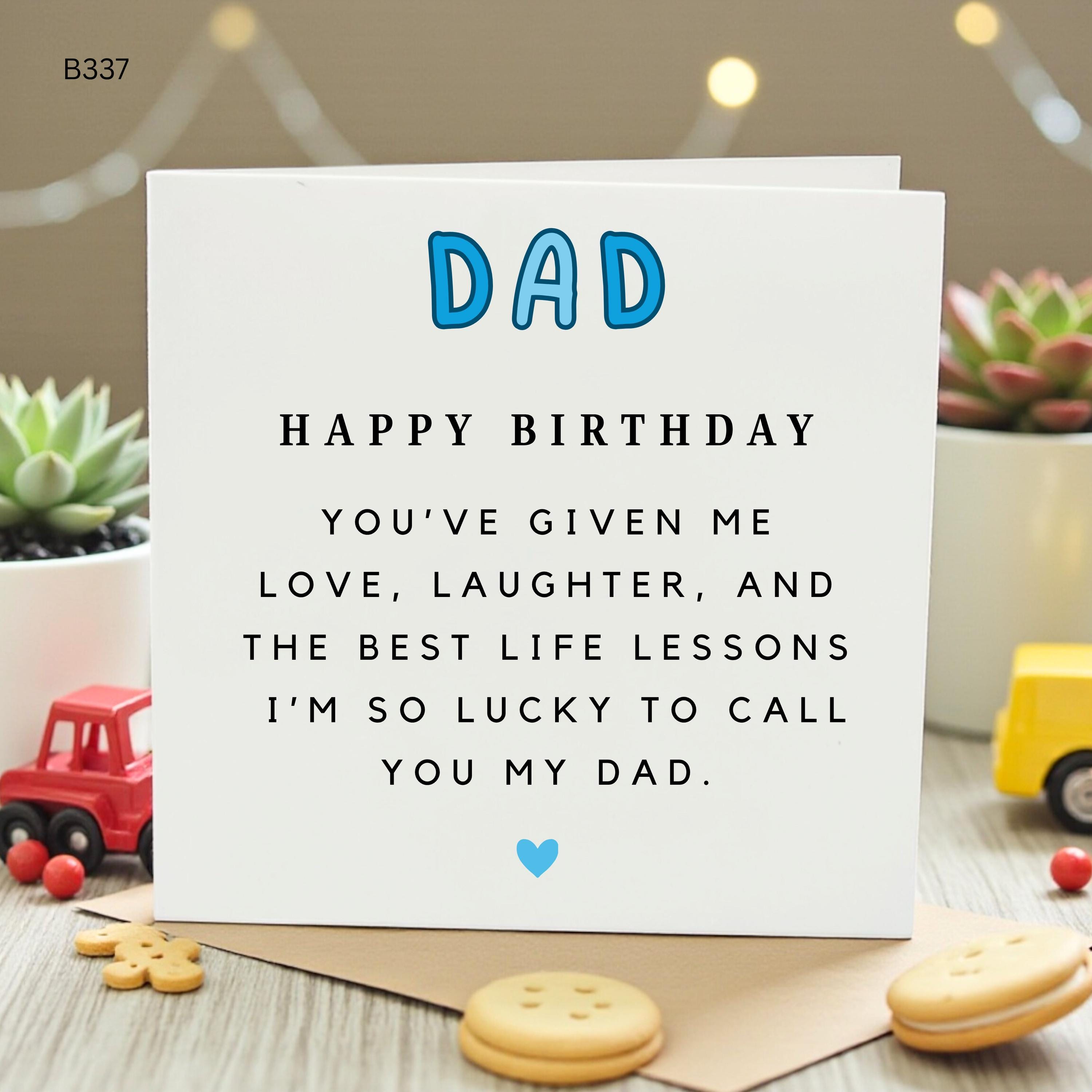 Dad Happy Birthday Card, Lucky to Call You My Dad Sweet Message Card, Cute Birthday Card for Dad from Son or Daughter