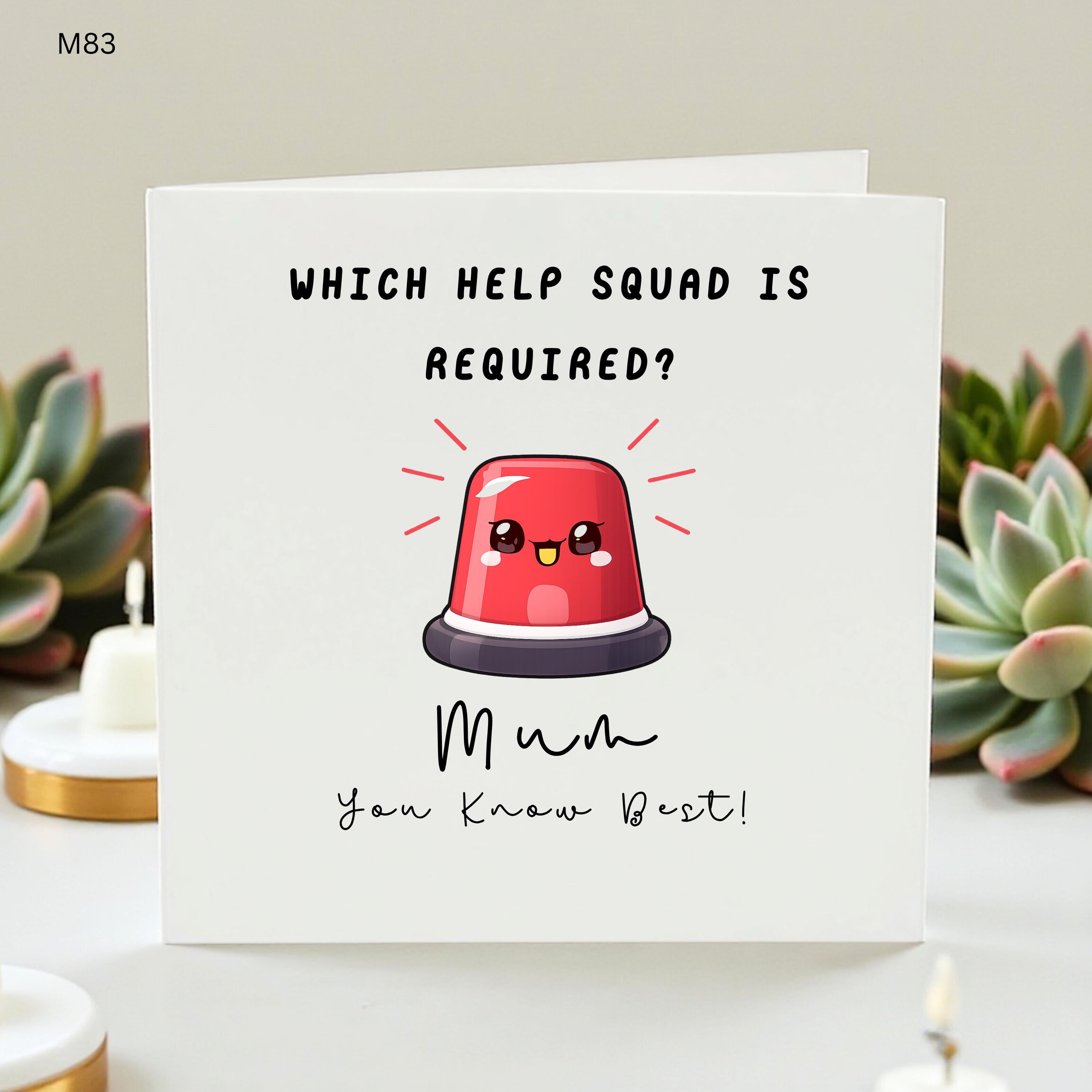 Funny Mum Card, Mum You Know Best Card, Cute Help Squad Greeting Card, Mother’s Day Birthday Thank You Card For Mum