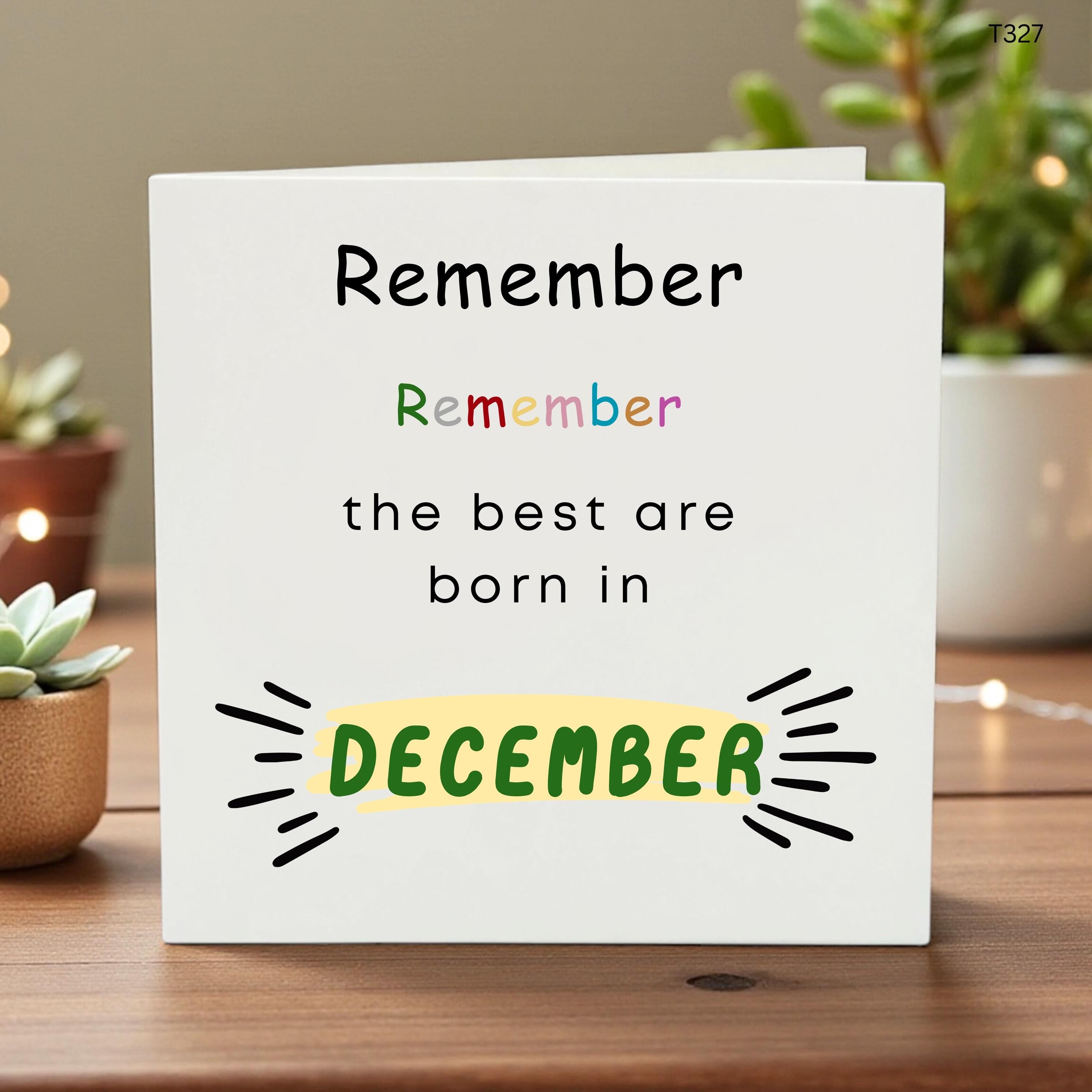 December Birthday Card, Born in December Card, Funny Birthday Month Card, Remember Remember Card, Winter Birthday Card for Friend Her Him
