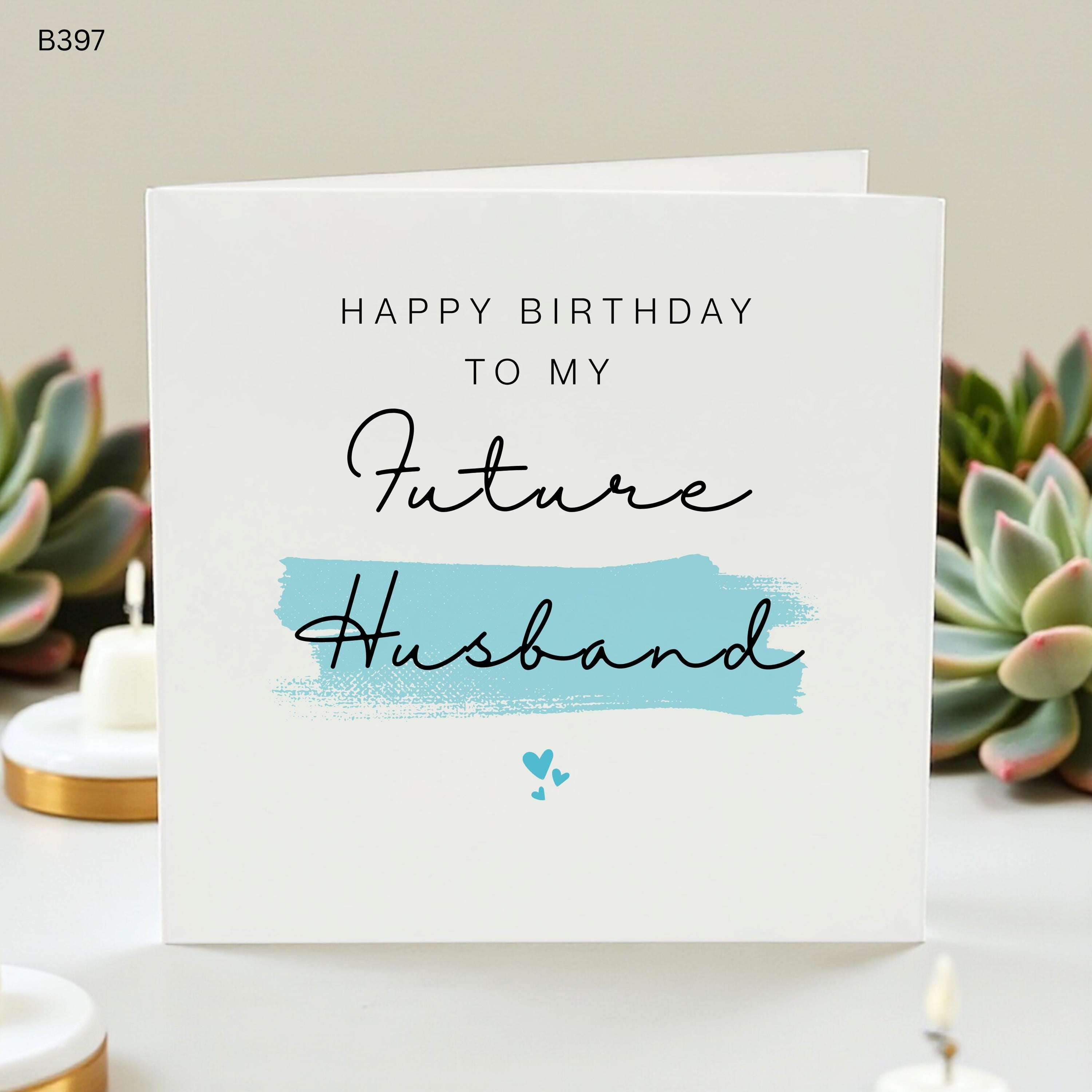Happy Birthday to My Future Husband Card, Fiance Birthday Card, Cute Blue Paint Brush Stroke Design, Romantic Birthday Greeting Card for Him