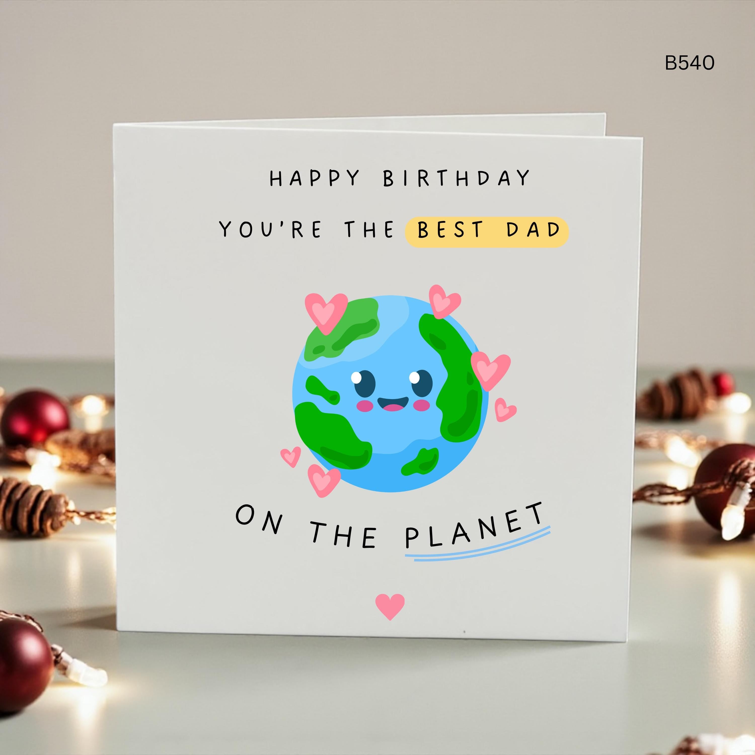Dad Birthday Card, Best Dad On The Planet Card, Cute World Globe Birthday Card From Son Daughter, Personalised Card for Dad