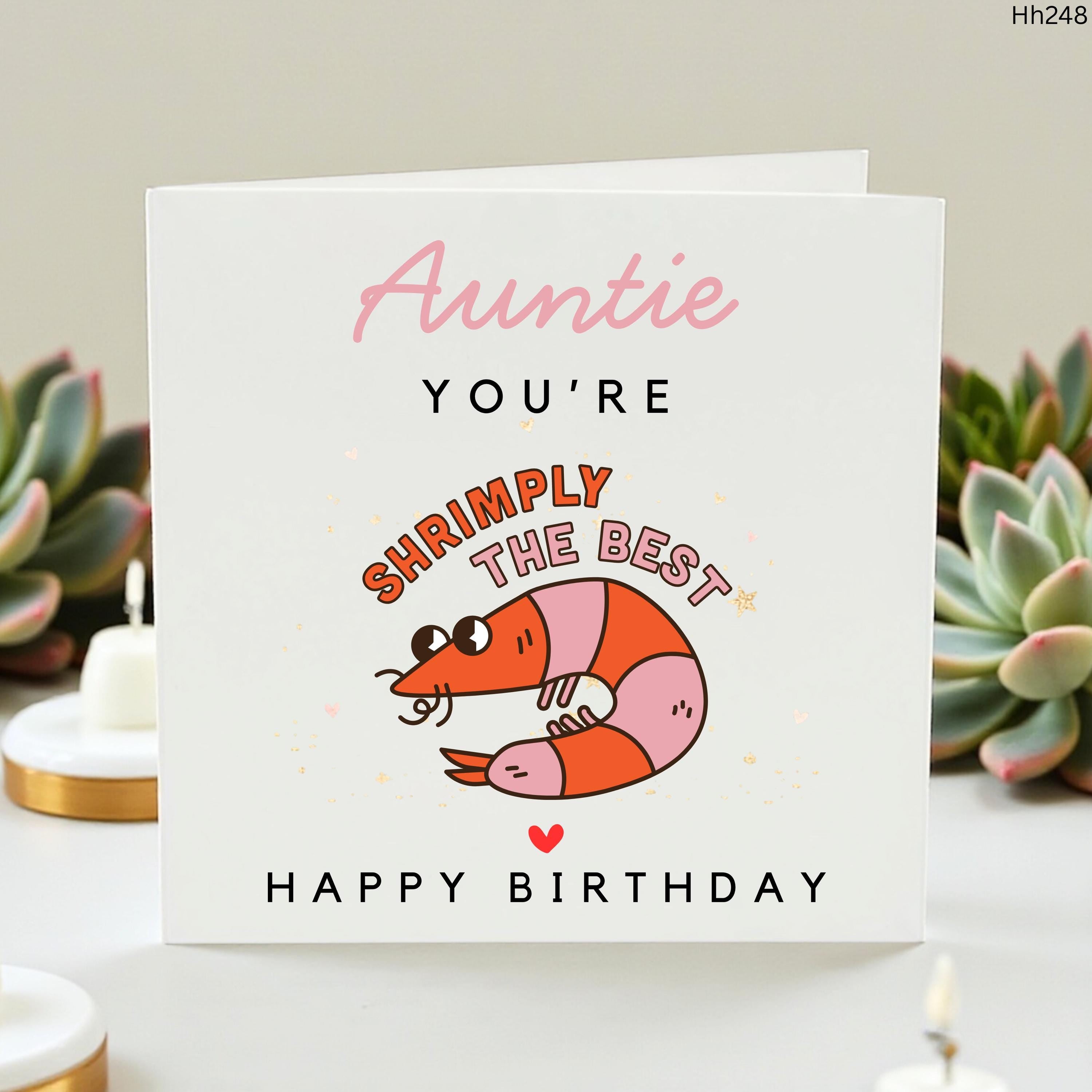 Auntie Birthday Card, Shrimply the Best Cute Aunt Card Funny Shrimp Pun Birthday Card for Aunt Animal Pun Greeting Card Best Auntie Birthday