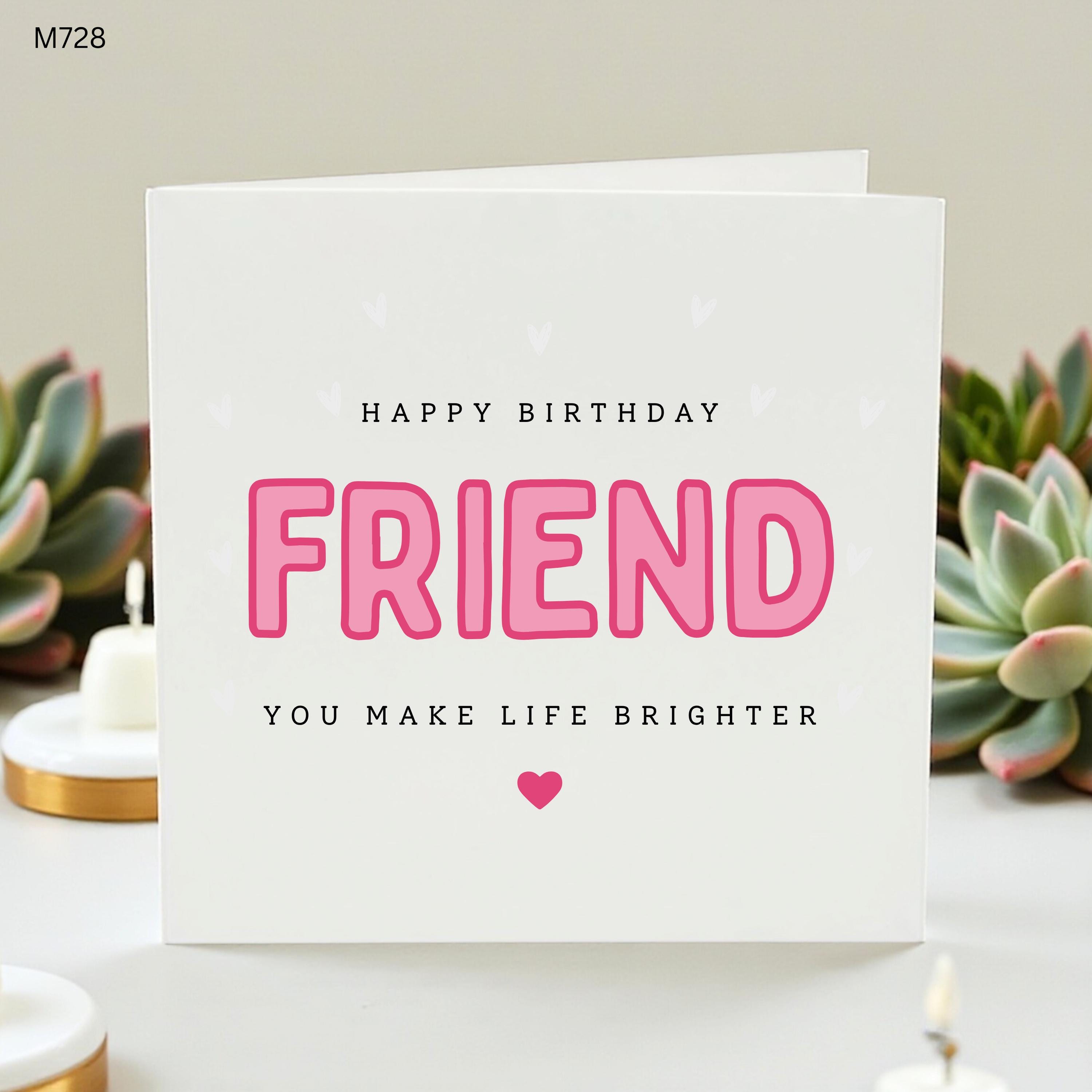 Personalised Friend Birthday Card, Happy Birthday Card For Best Friend, You Make Life Brighter Card, Pink Heart Friendship Card