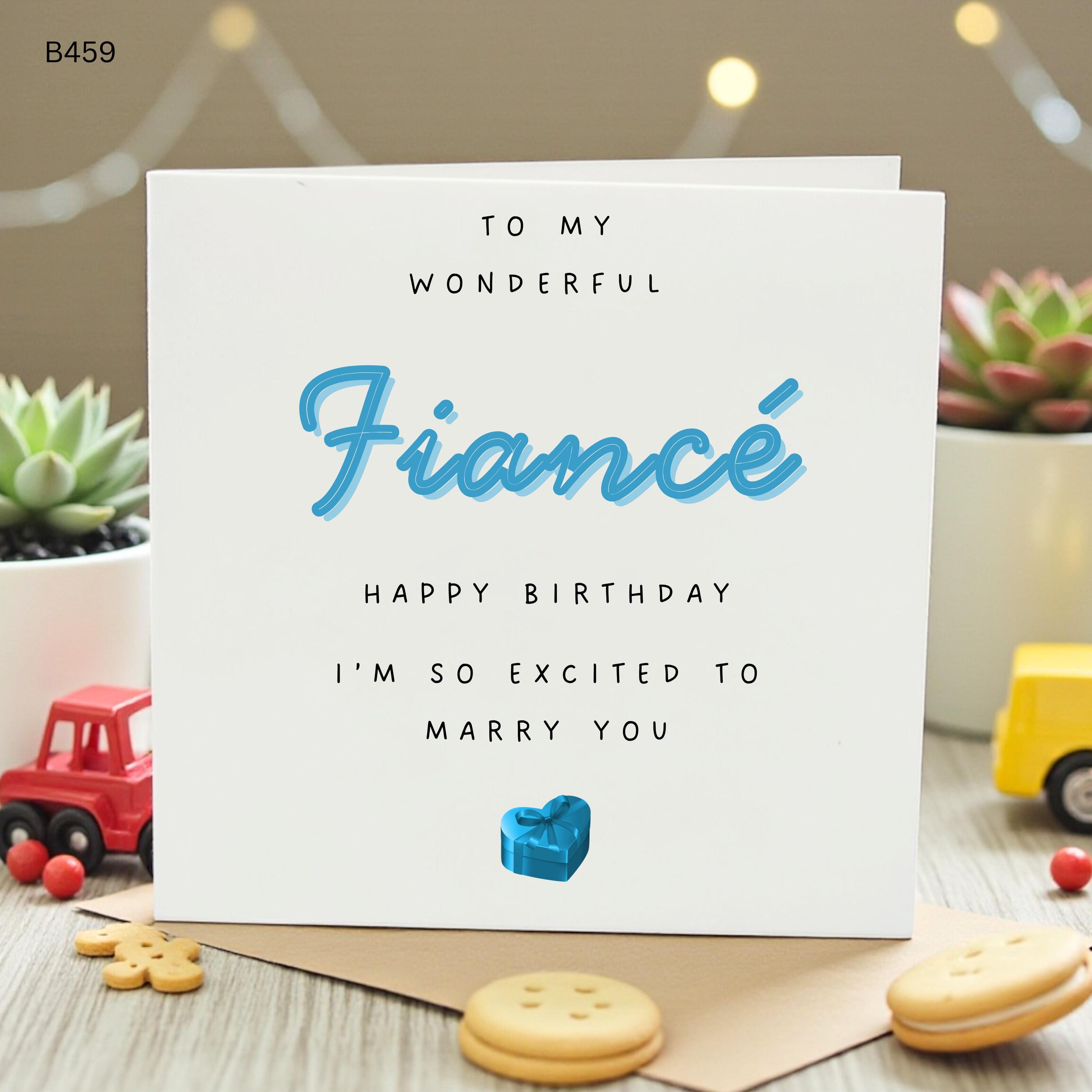 Personalised Fiance Birthday Card for Him, Wonderful Fiance Card, Future Husband Groom To Be Birthday Card, Excited To Marry You