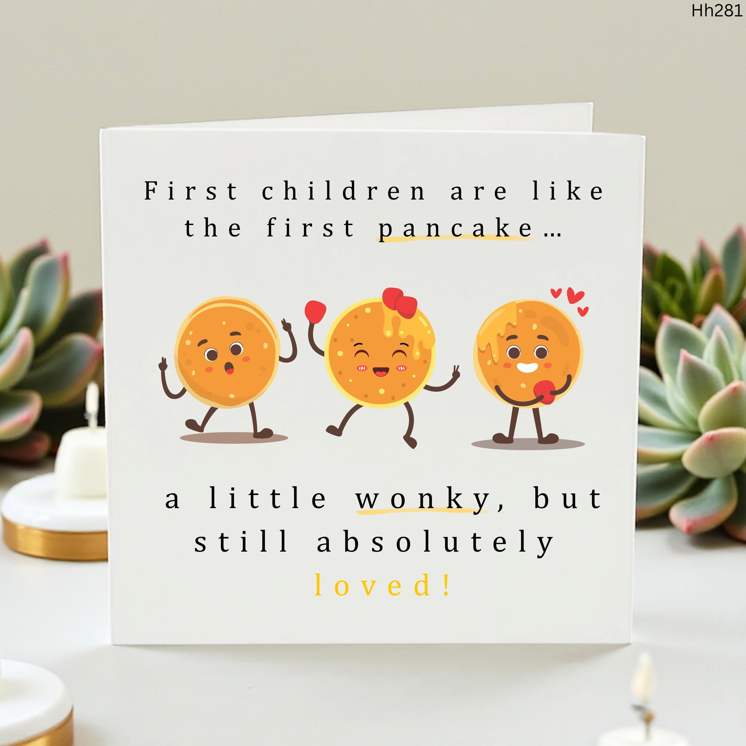 First Child Birthday Card, Funny First Born Card, Cute Pancake Card, Personalised Son Daughter Birthday Card, Loved Child Card