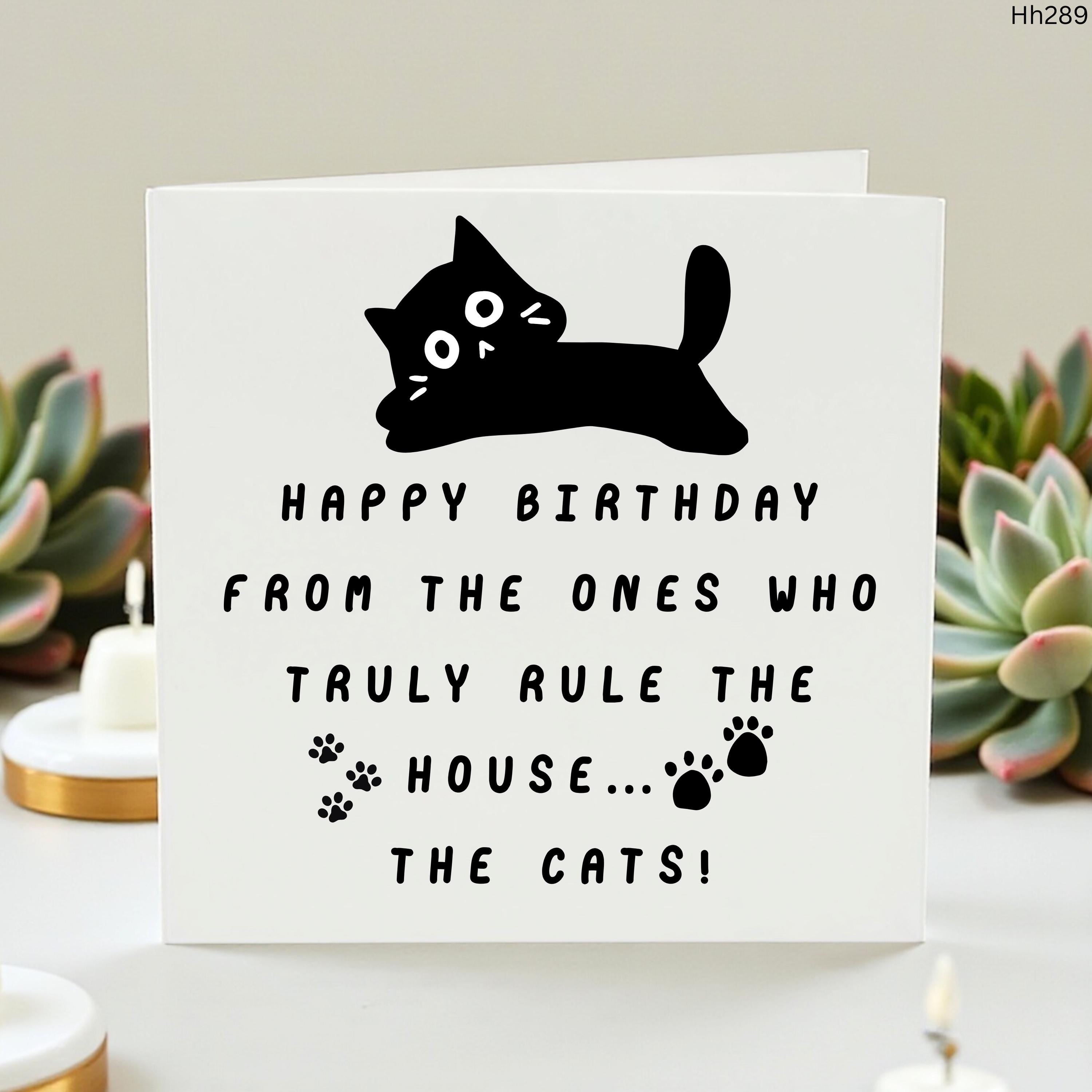 Funny Cat Birthday Card, Birthday Card From The Cats, Cat Mum Birthday Card, Cat Dad Birthday Card, Pet Lover Birthday Card