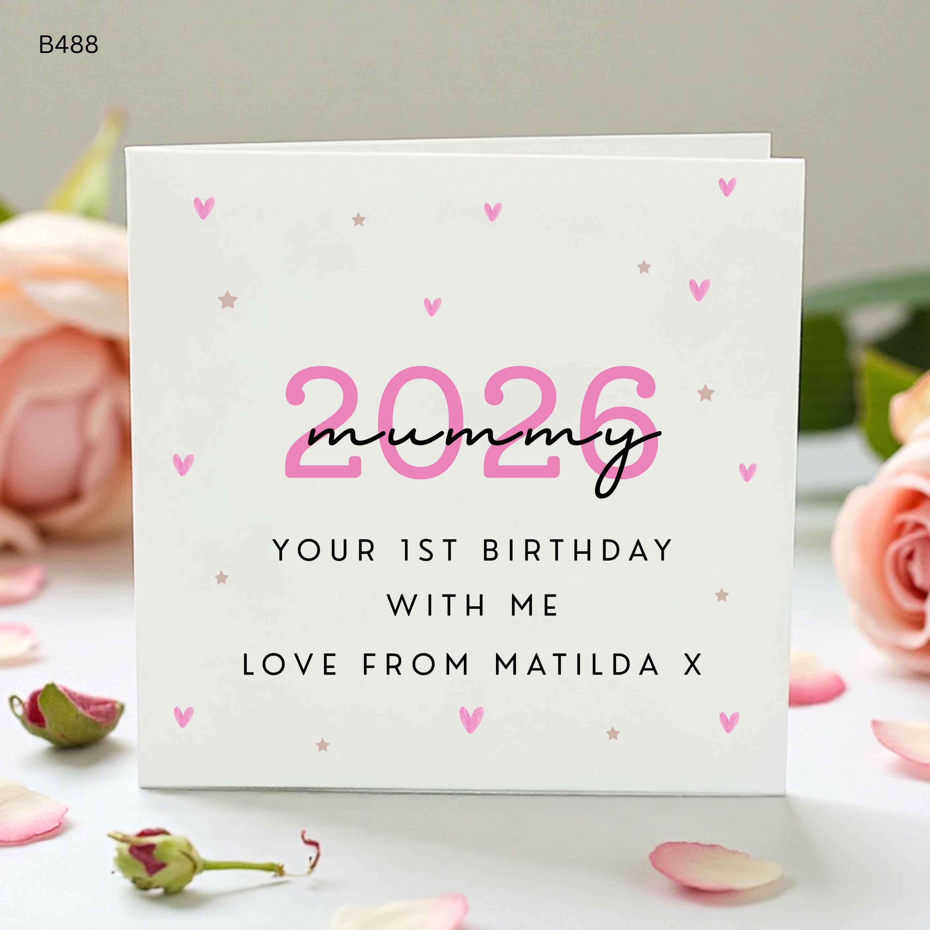 First Birthday As My Mummy Card, Personalised Mum Birthday Card, From Baby Daughter Son, 2026 Mummy Card Love From Child