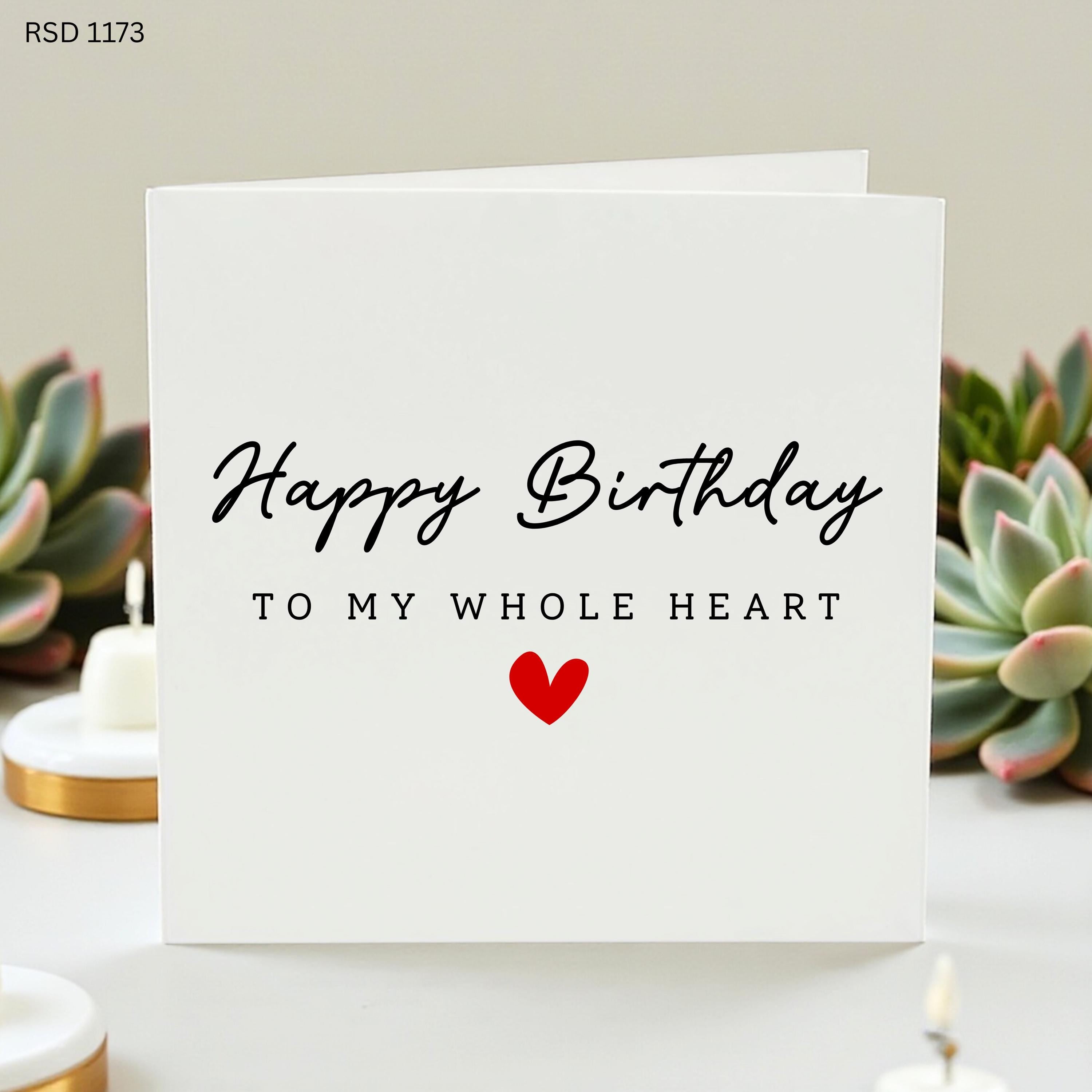 Whole Heart Birthday Card For Him Her, Romantic Happy Birthday Card, Husband Wife Boyfriend Girlfriend Partner Card