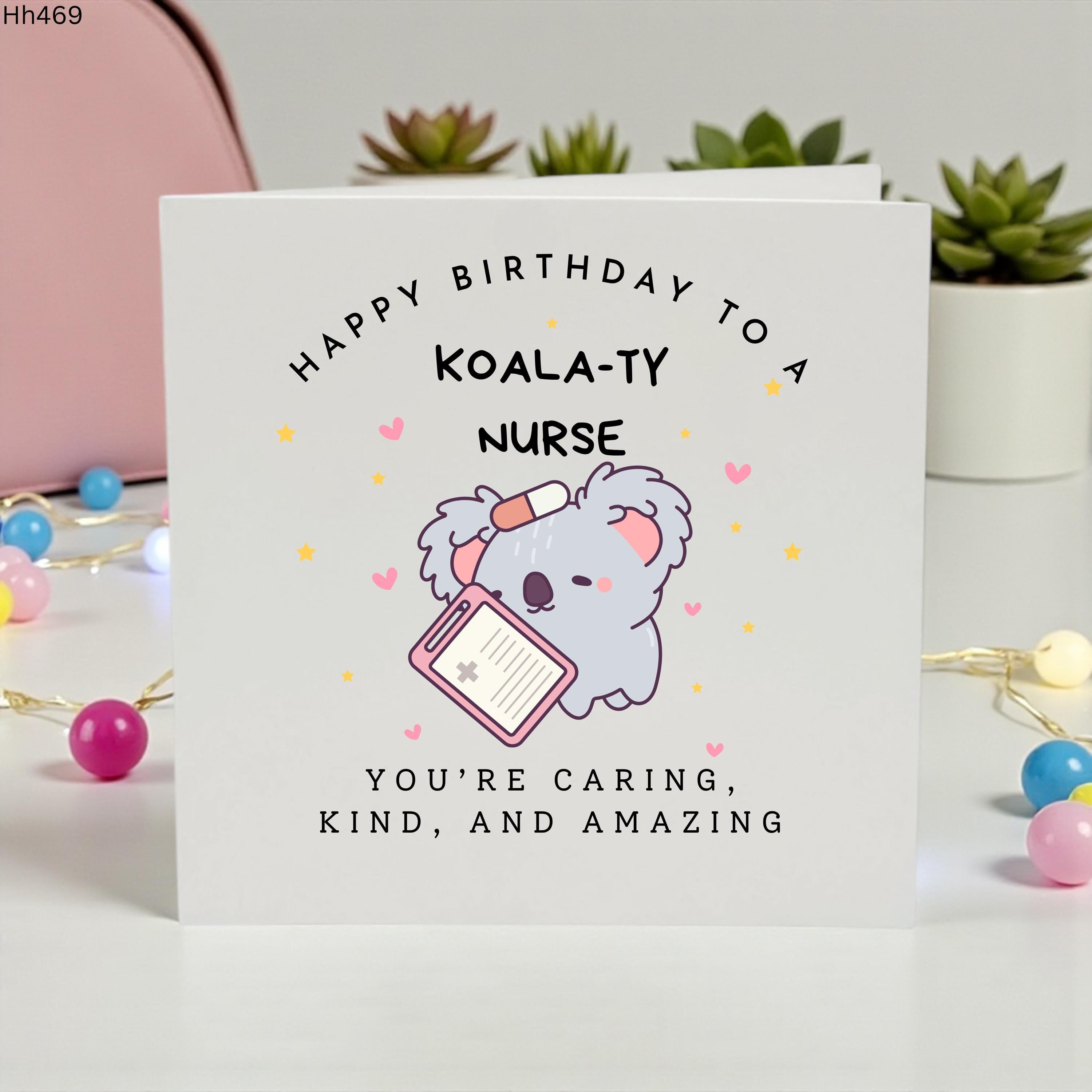 Funny Nurse Birthday Card, Koala Nurse Birthday Card, Nurse Appreciation Card, Cute Medical Worker Gift, Birthday Card for Nurse